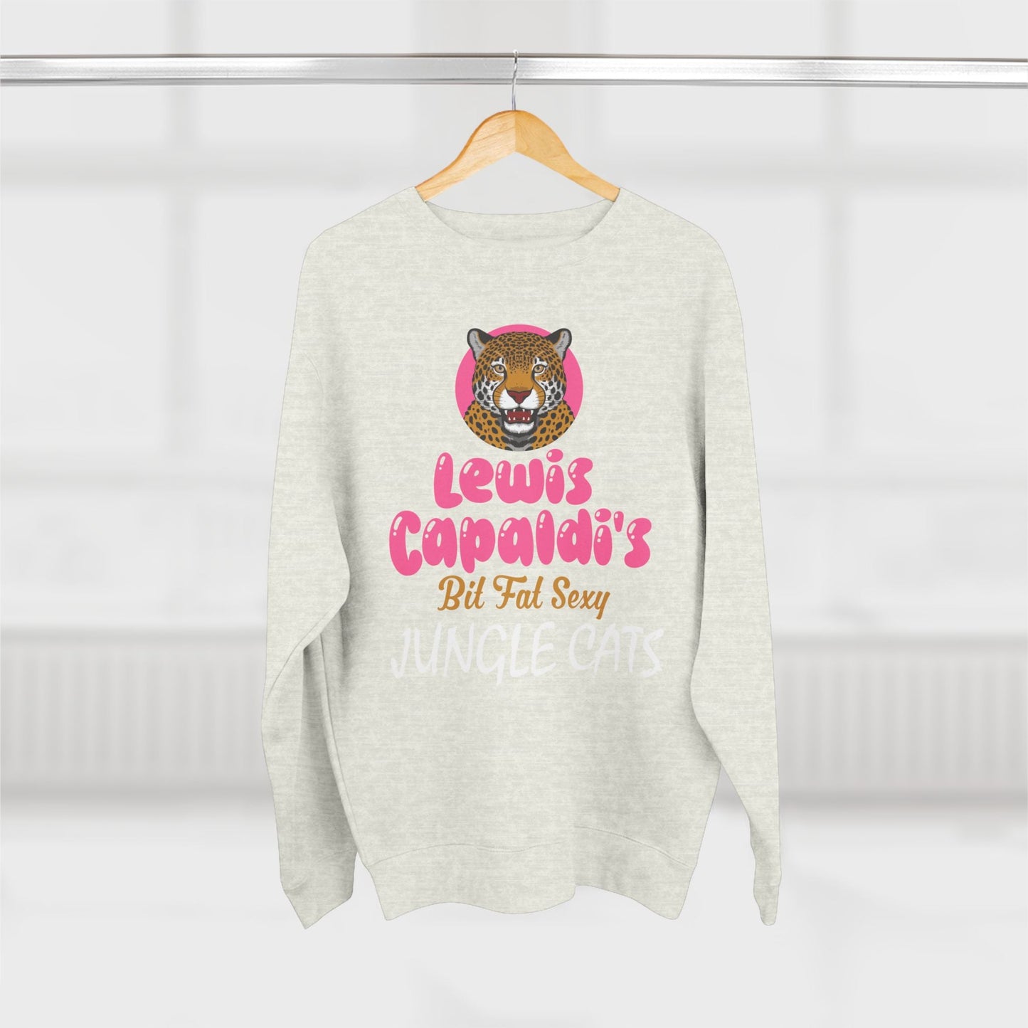 Lewis Capaldi Unisex Crewneck Sweatshirt - Big Fat Sexy Jungle Cats - Sweatshirt