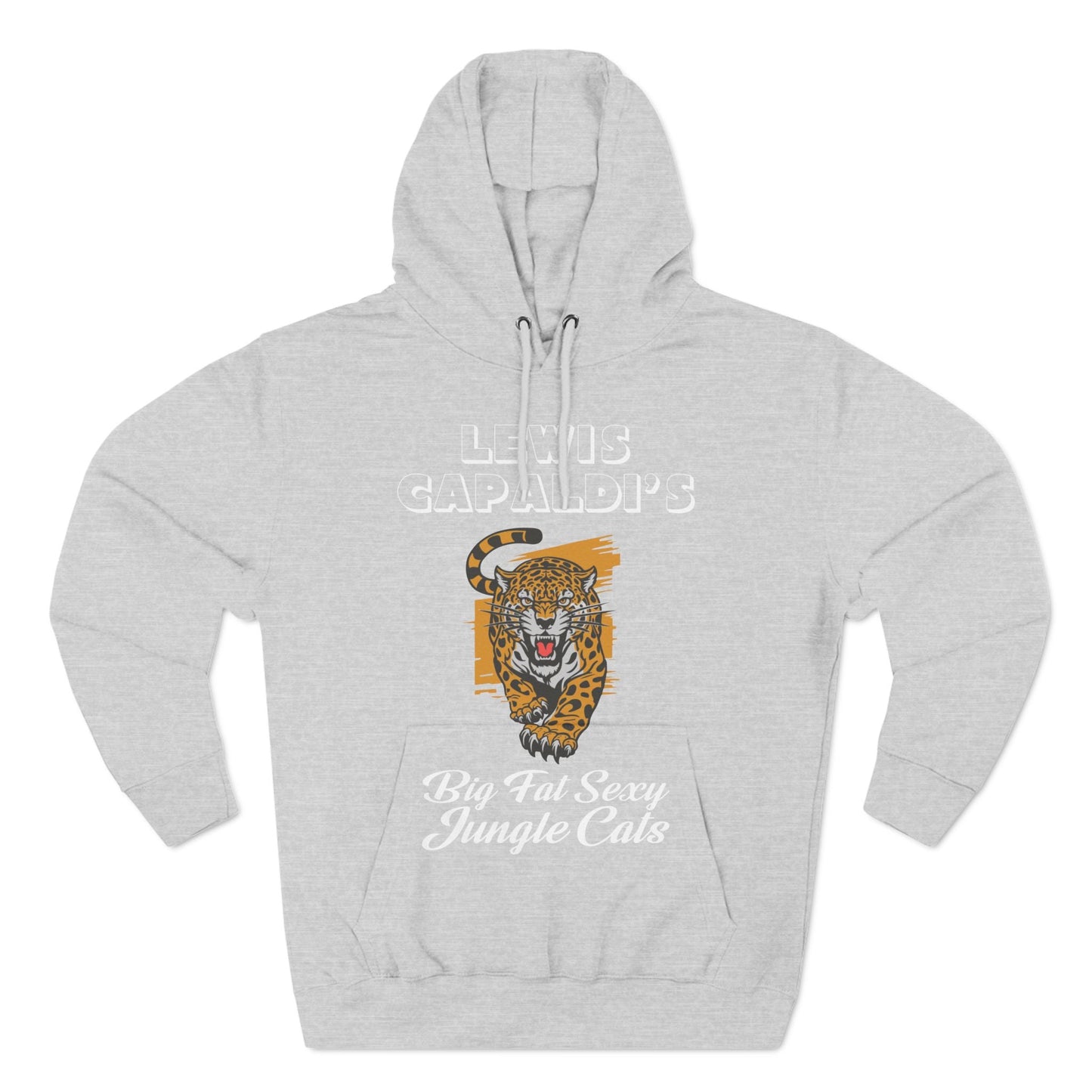 Lewis Capaldi Three-Panel Fleece Hoodie - Big Fat Sexy Jungle Cats