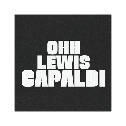 Lewis Capaldi Car Magnets - Ooh Lewis Capaldi