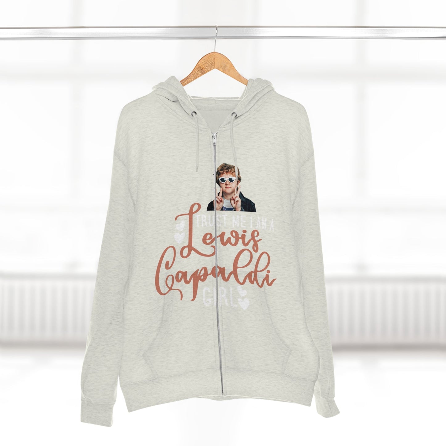 Lewis Capaldi Unisex Zip Hoodie - Trust me I am a Lewis Capaldi Girl