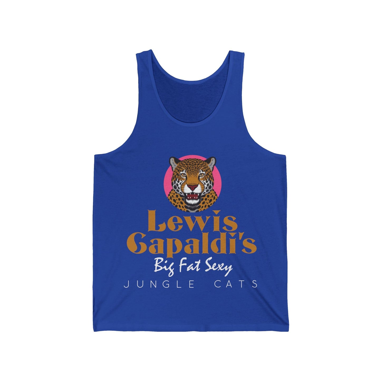 Lewis Capaldi Unisex Jersey Tank Top - Big Fat Sexy Jungle Cats - S / True Royal - Tank Top