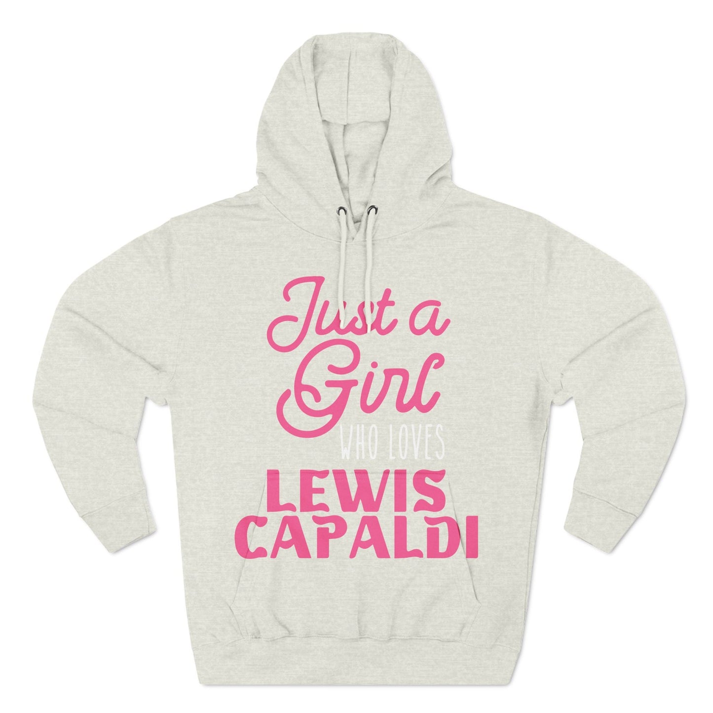 Lewis Capaldi Three-Panel Fleece Hoodie - Just a girl who loves Lewis Capaldi