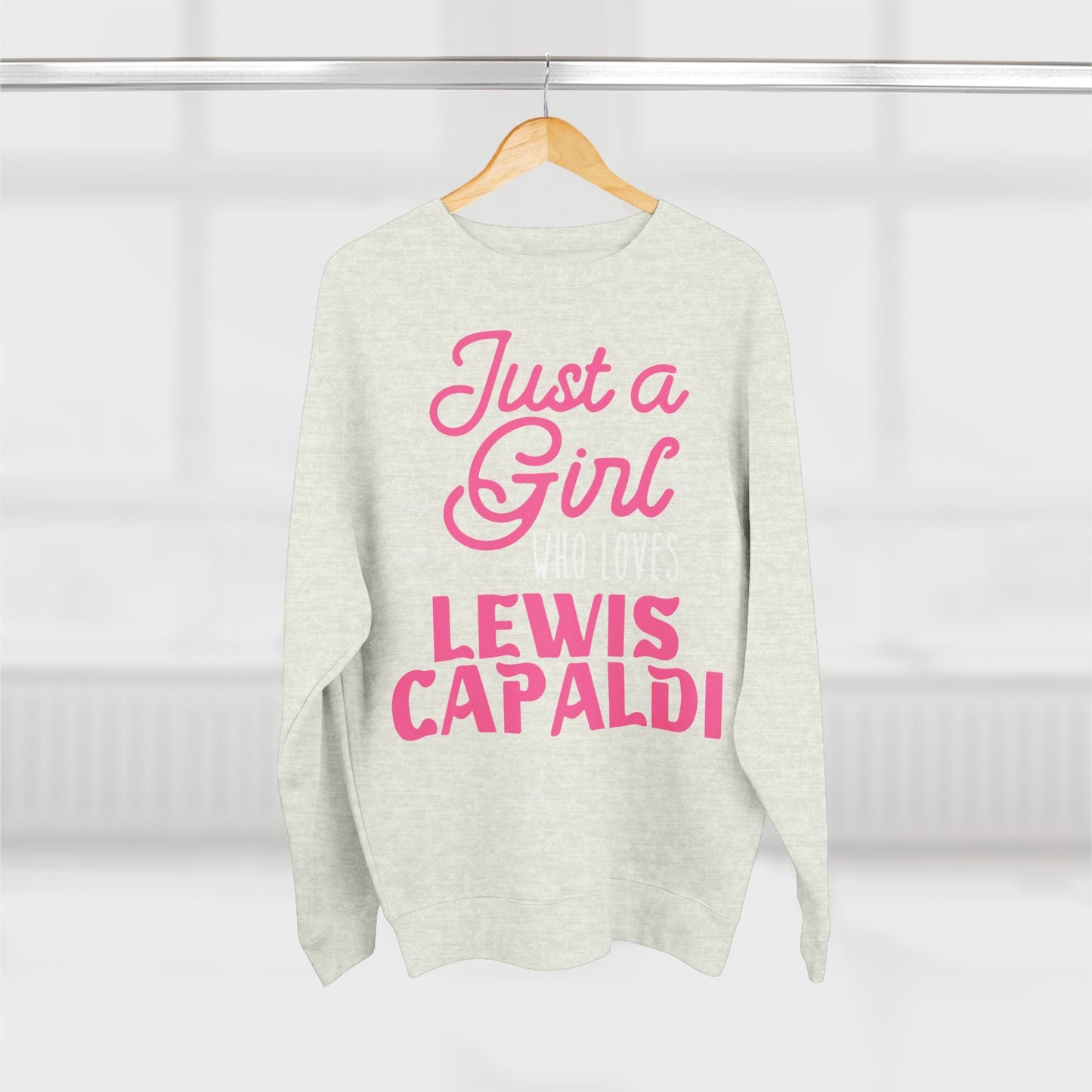 Lewis Capaldi Unisex Crewneck Sweatshirt - Just a girl who loves Lewis Capaldi