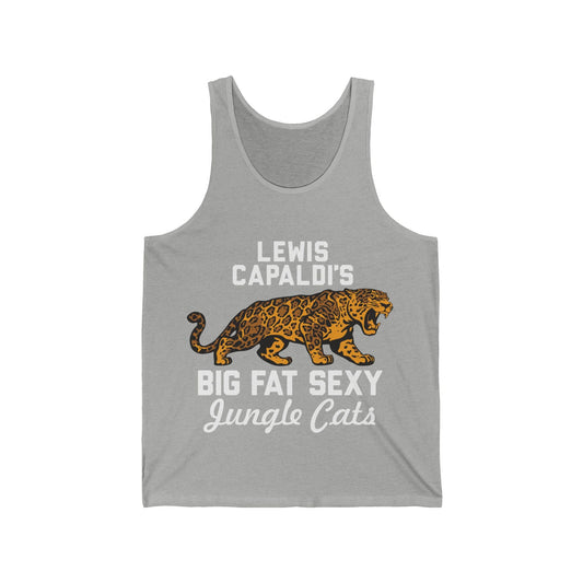 Lewis Capaldi Unisex Jersey Tank Top - Big Fat Sexy jungle cats