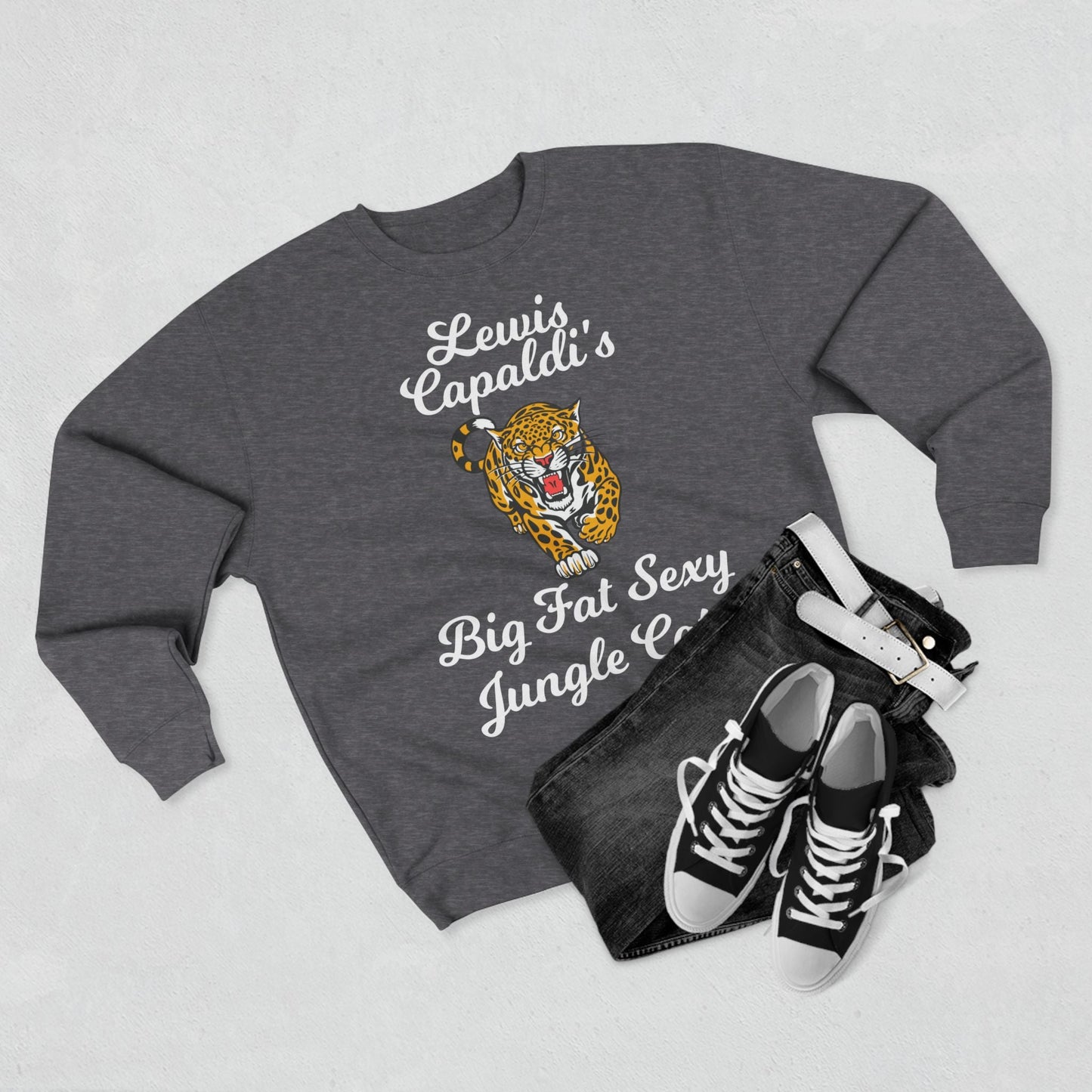 Lewis Capaldi Unisex Crewneck Sweatshirt - Big Fat Sexy Jungle Cats