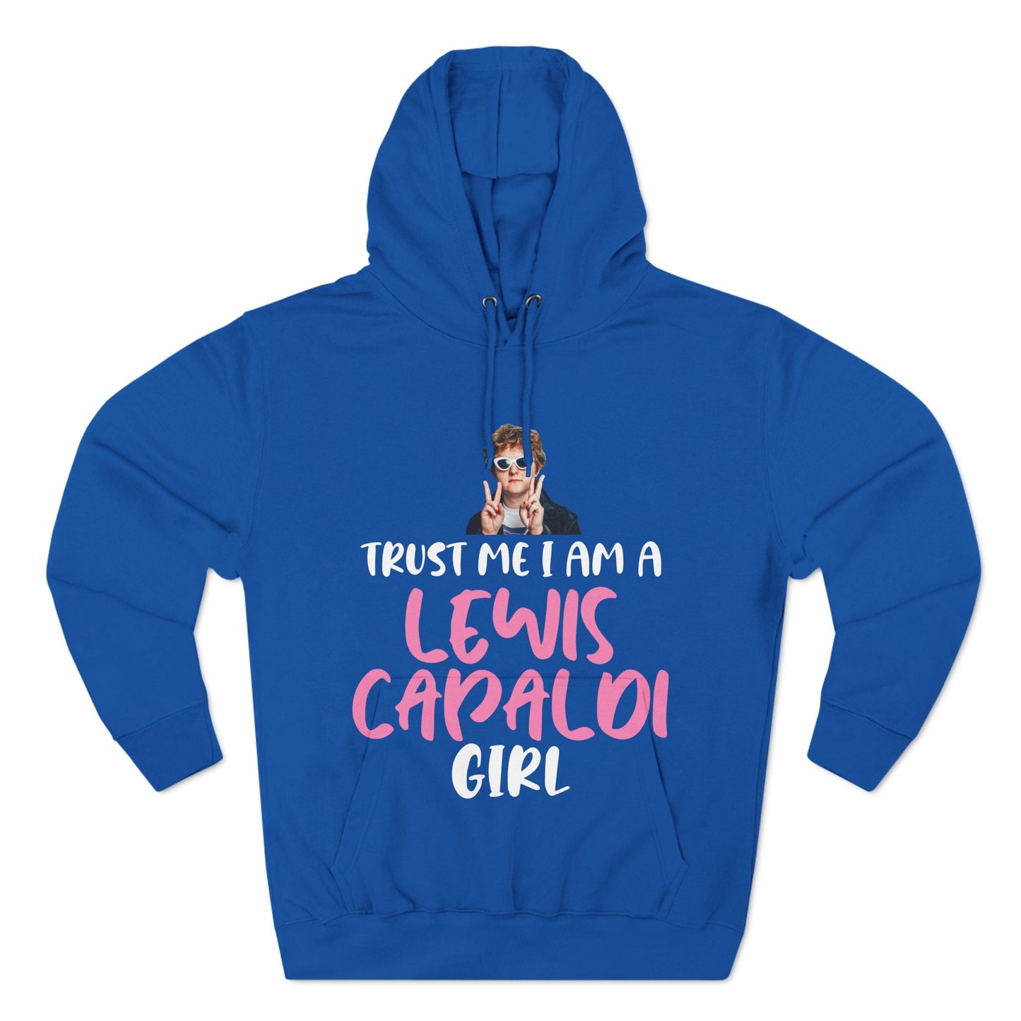 Lewis Capaldi Three-Panel Fleece Hoodie - Trust me I am a Lewis Capaldi girl