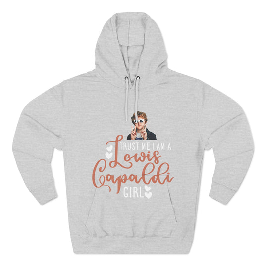 Lewis Capaldi Three-Panel Fleece Hoodie - Trust me I am a Lewis Capaldi girl