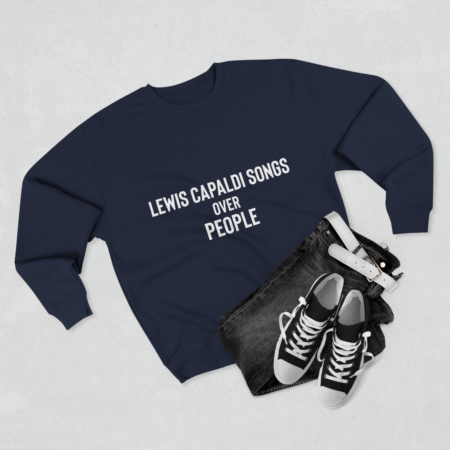 Lewis Capaldi Unisex Crewneck Sweatshirt - Lewis Capaldi over people