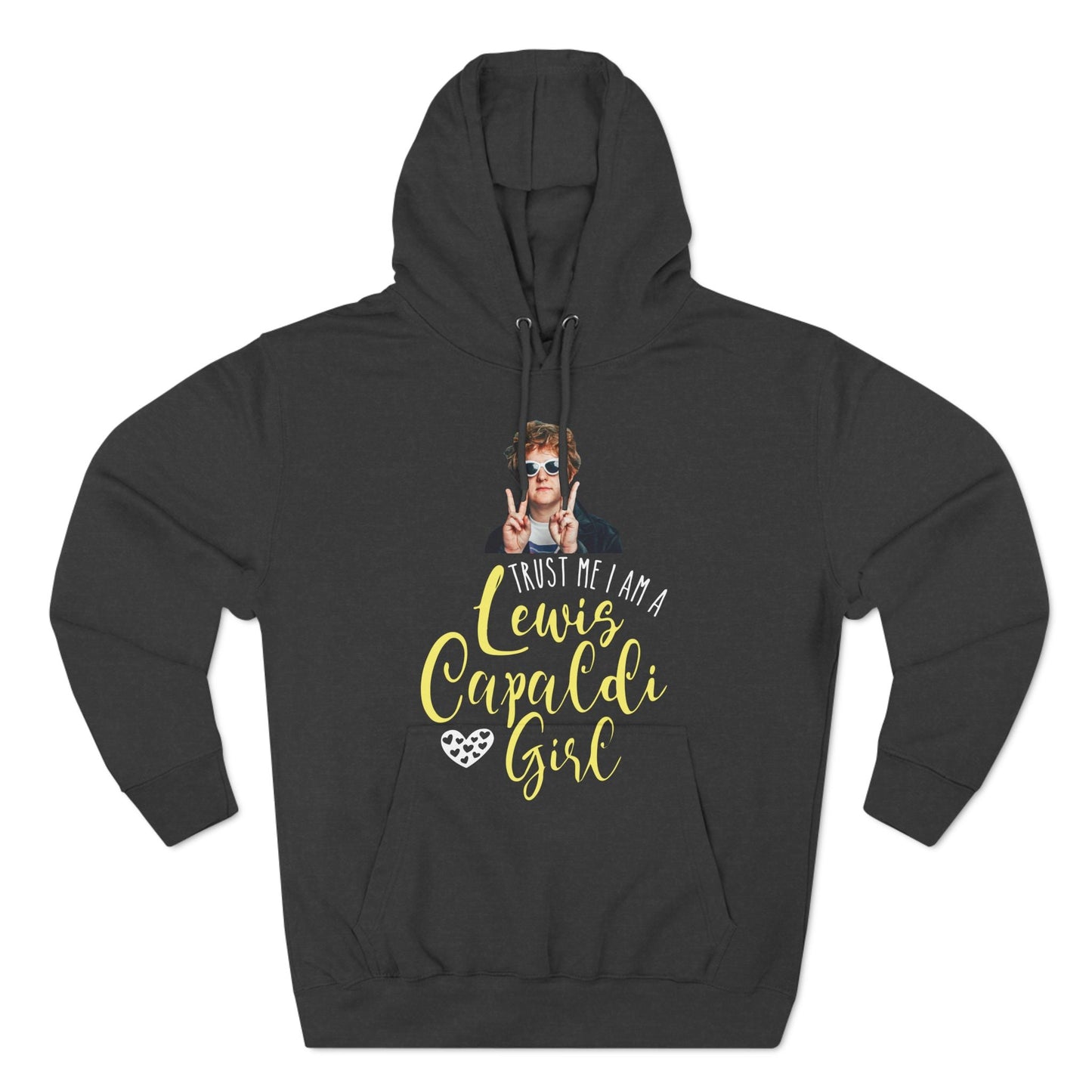 Lewis Capaldi Three-Panel Fleece Hoodie - Trust me I am a Lewis Capaldi girl