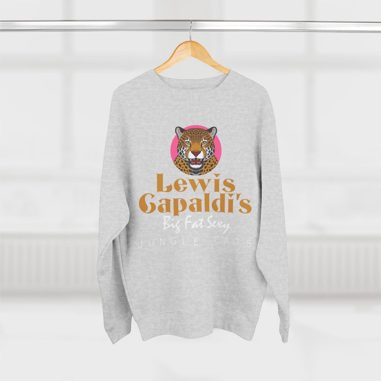 Lewis Capaldi Unisex Crewneck Sweatshirt - Big Fat Sexy Jungle Cats - Sweatshirt