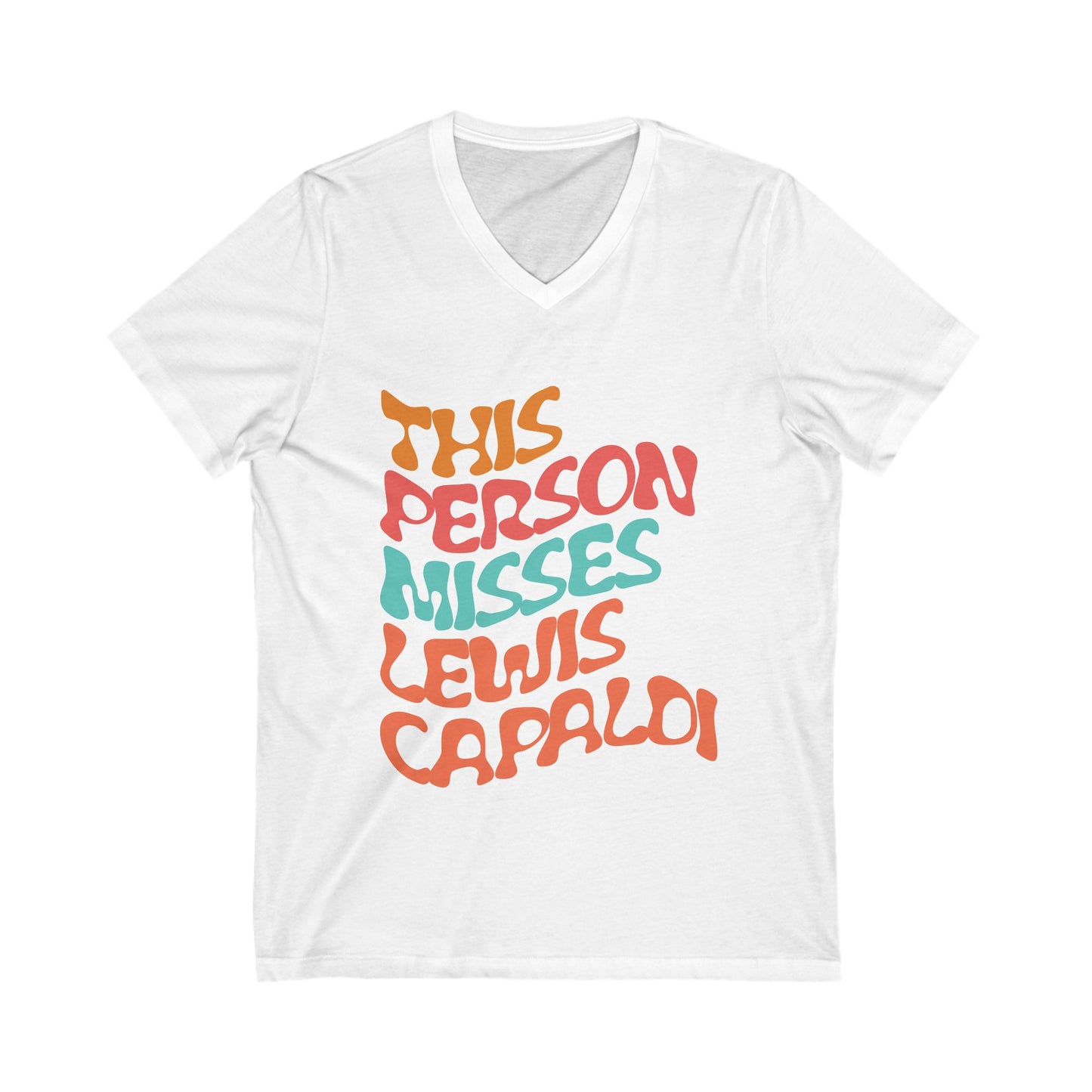 Lewis Capaldi Unisex Jersey Short Sleeve V-Neck Tee - This Person Misses Lewis Capaldi