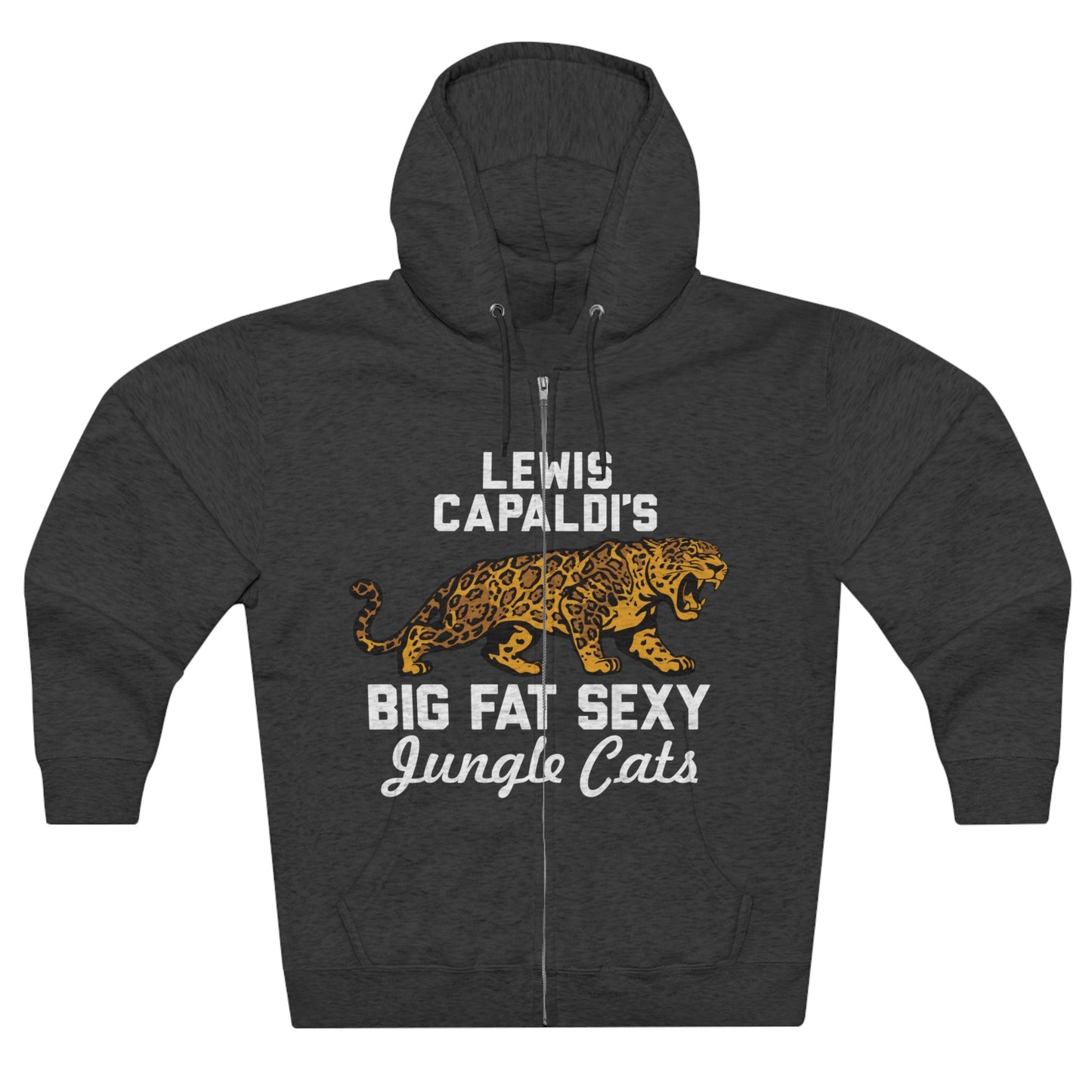 Lewis Capaldi Unisex Zip Hoodie - Big Fat Sexy Jungle Cats