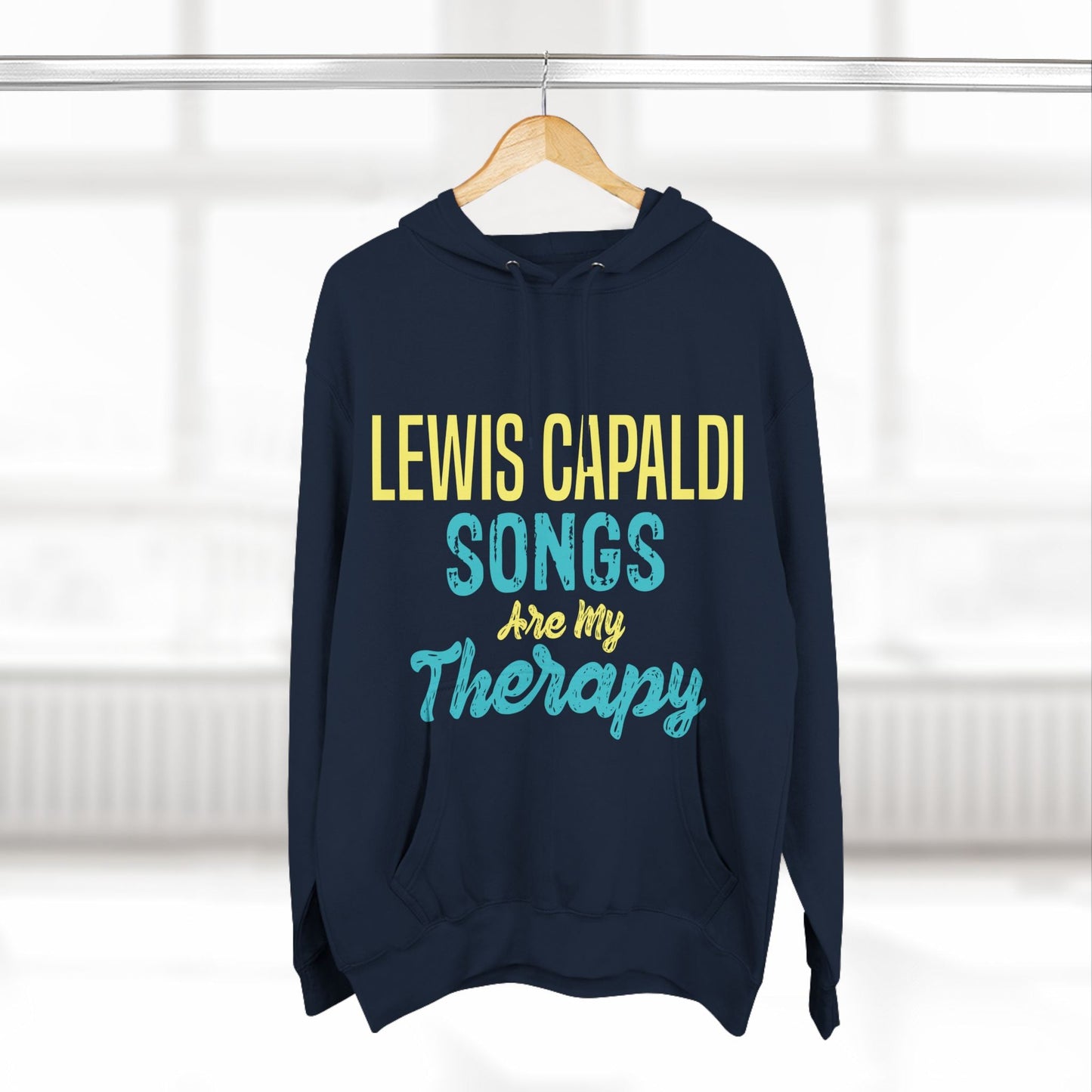 Lewis Capaldi Three-Panel Fleece Hoodie - Lewis Capaldi songs are my therapy