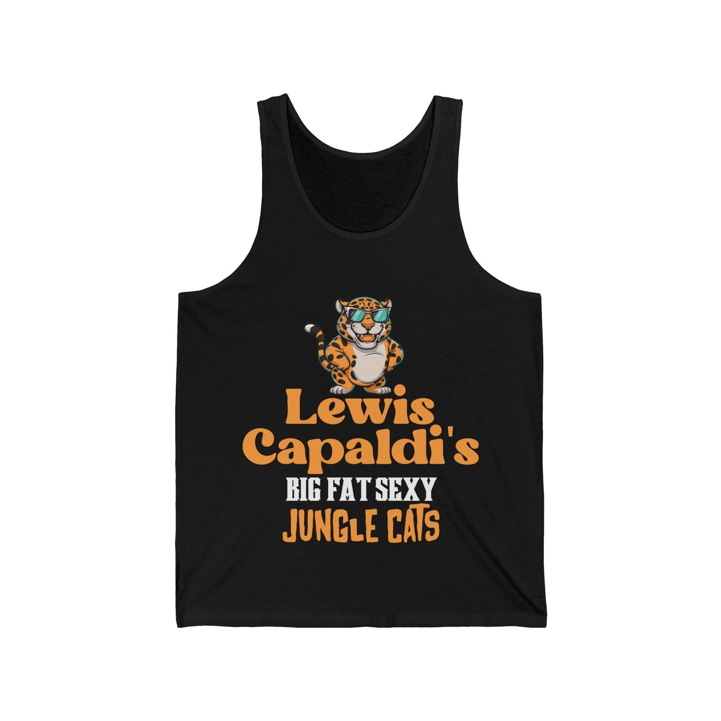 Lewis Capaldi Unisex Jersey Tank Top - Big Fat Sexy Jungle Cats - S / Black - Tank Top