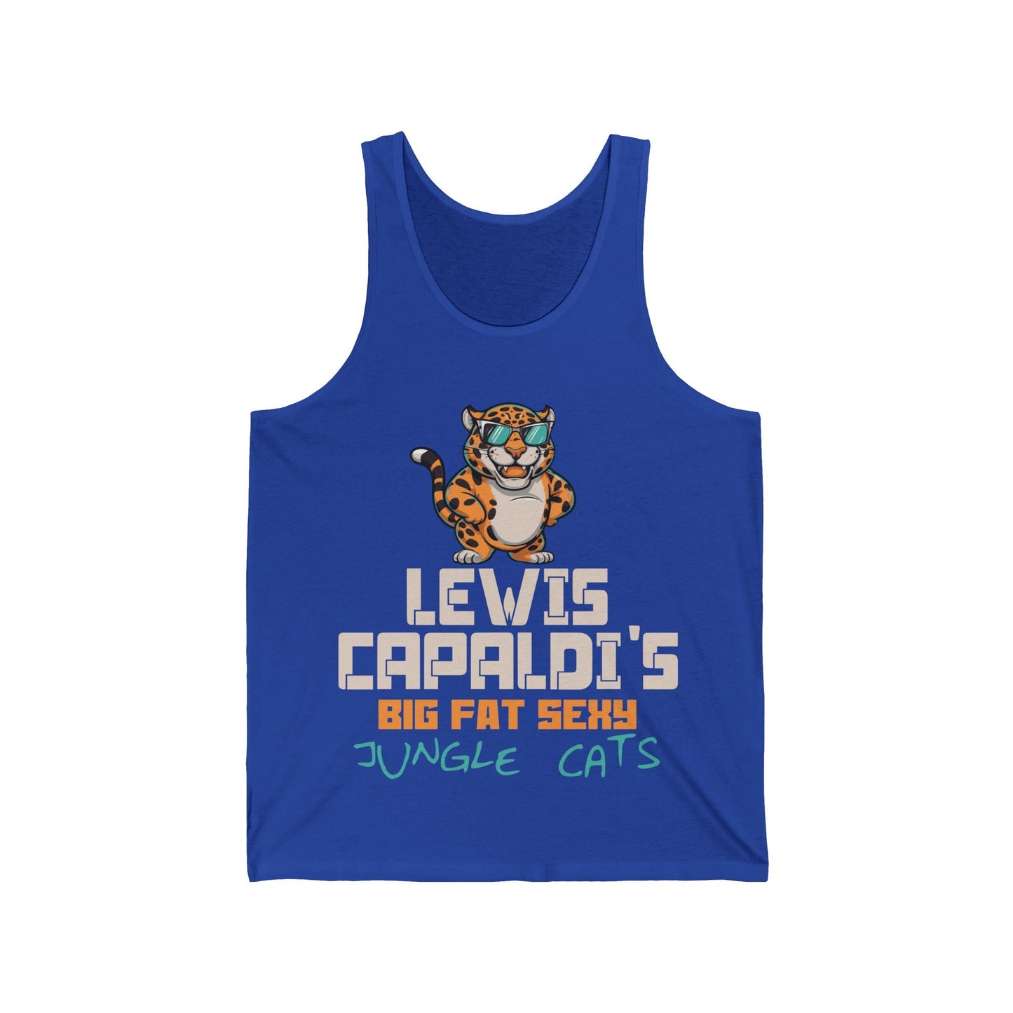 Lewis Capaldi Unisex Jersey Tank Top - Big Fat Sexy Jungle Cats - S / True Royal - Tank Top