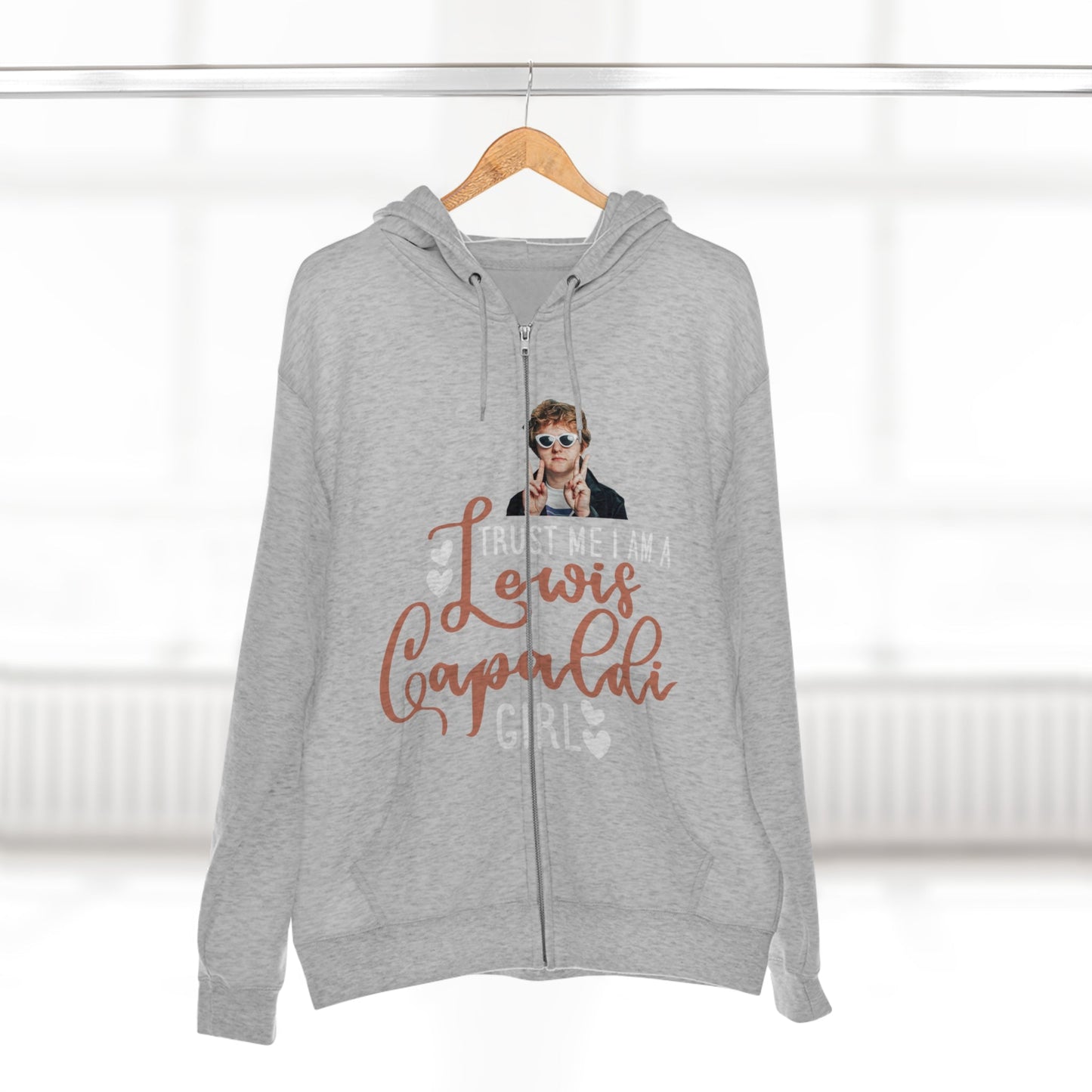 Lewis Capaldi Unisex Zip Hoodie - Trust me I am a Lewis Capaldi Girl