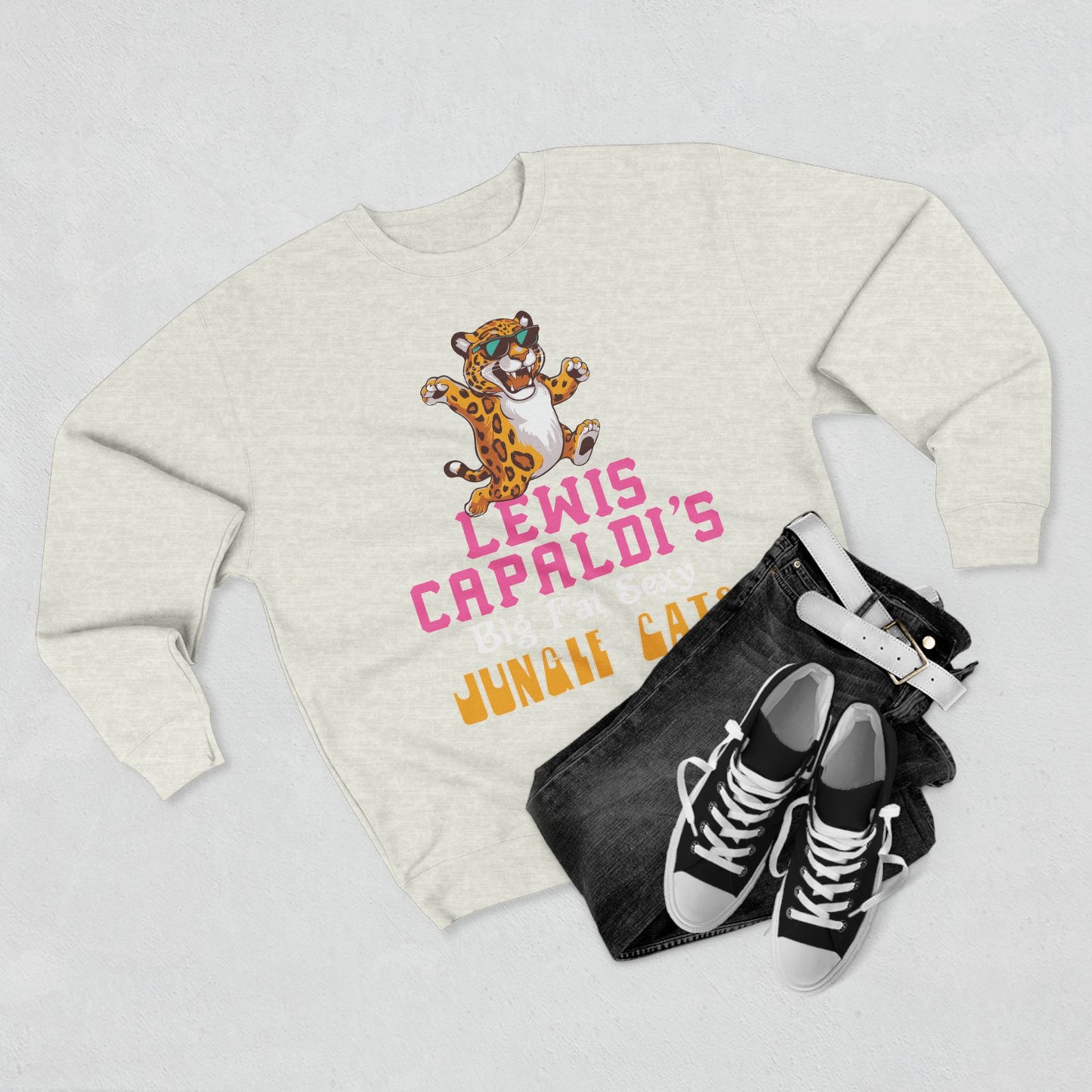 Lewis Capaldi Unisex Crewneck Sweatshirt - Big Fat Sexy Jungle Cats