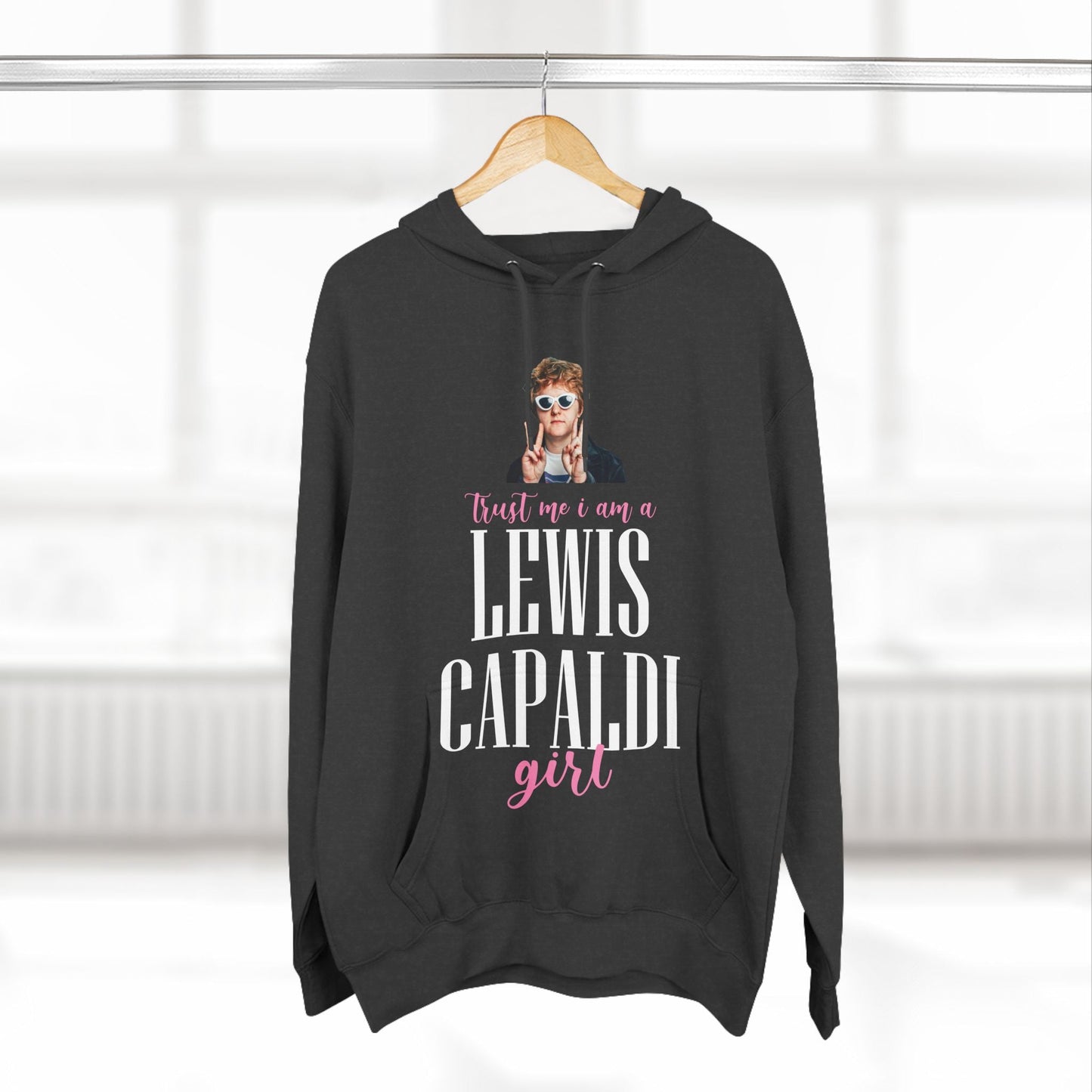 Lewis Capaldi Three-Panel Fleece Hoodie - Trust me I am a Lewis Capaldi girl