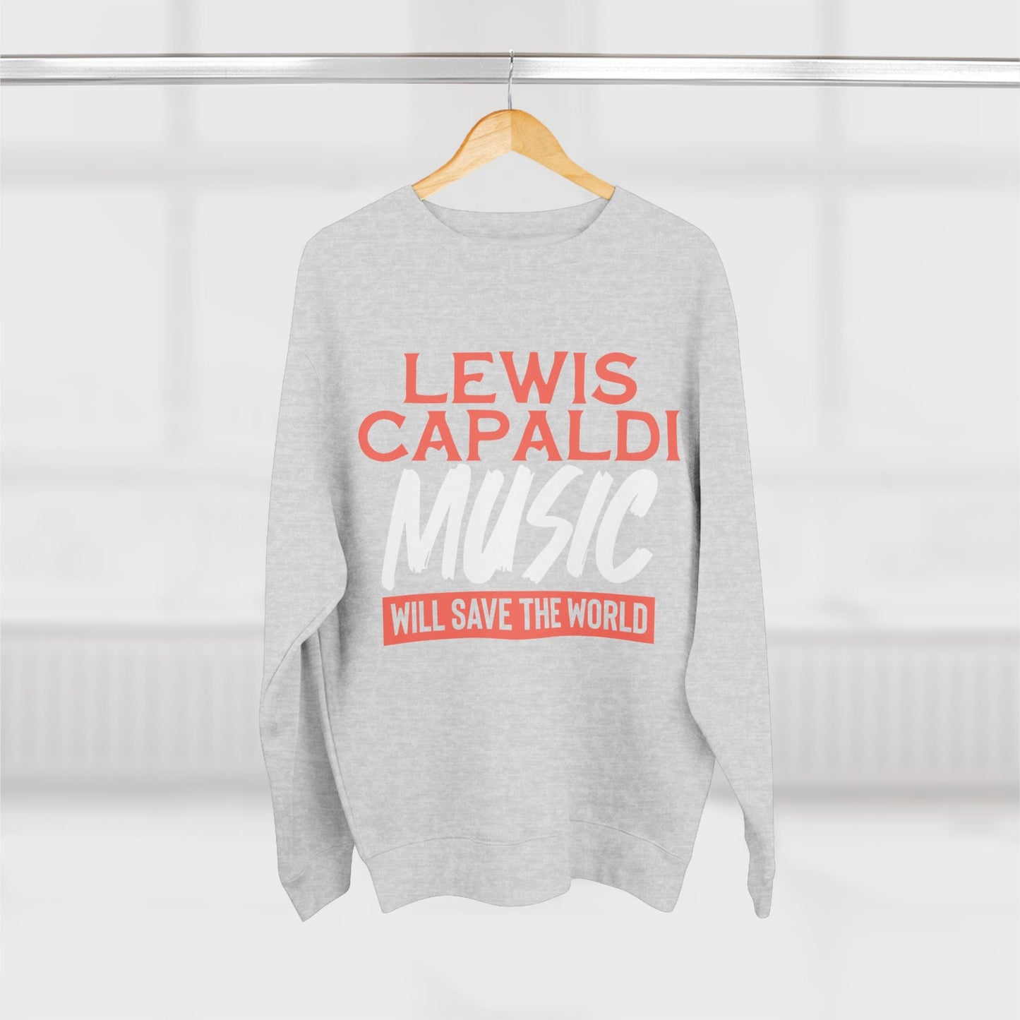 Lewis Capaldi Unisex Crewneck Sweatshirt - Lewis Capaldi music will save the world