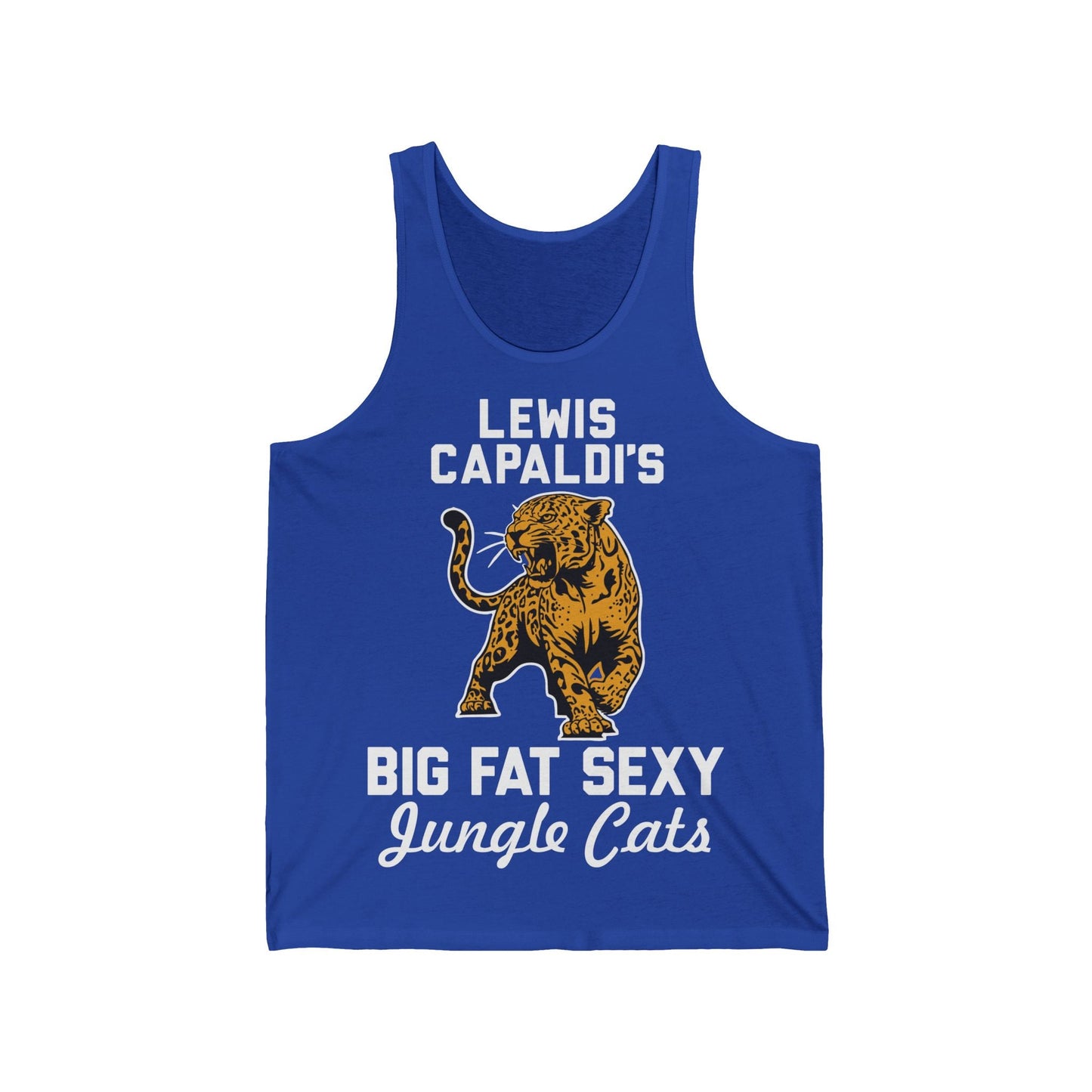 Lewis Capaldi Unisex Jersey Tank Top - Big Fat Sexy jungle cats