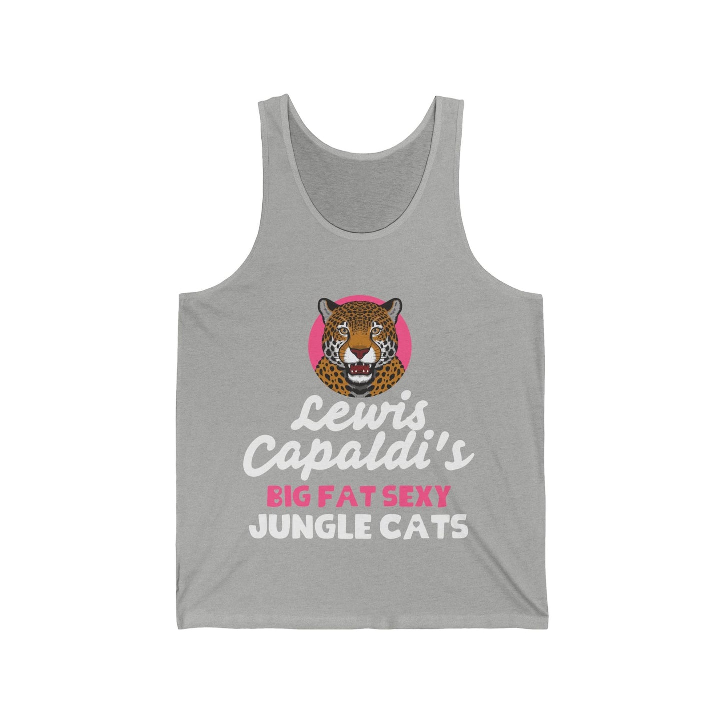 Lewis Capaldi Unisex Jersey Tank Top - Big Fat Sexy Jungle Cats - S / Athletic Heather - Tank Top