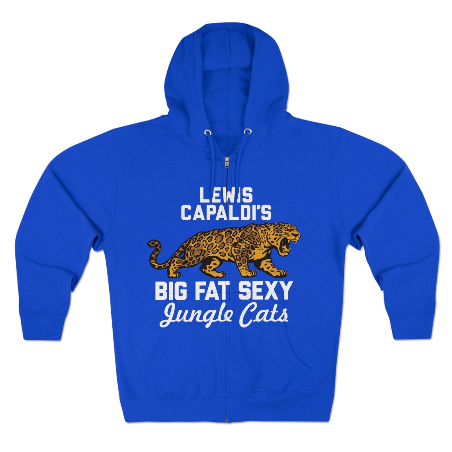 Lewis Capaldi Unisex Zip Hoodie - Big Fat Sexy Jungle Cats