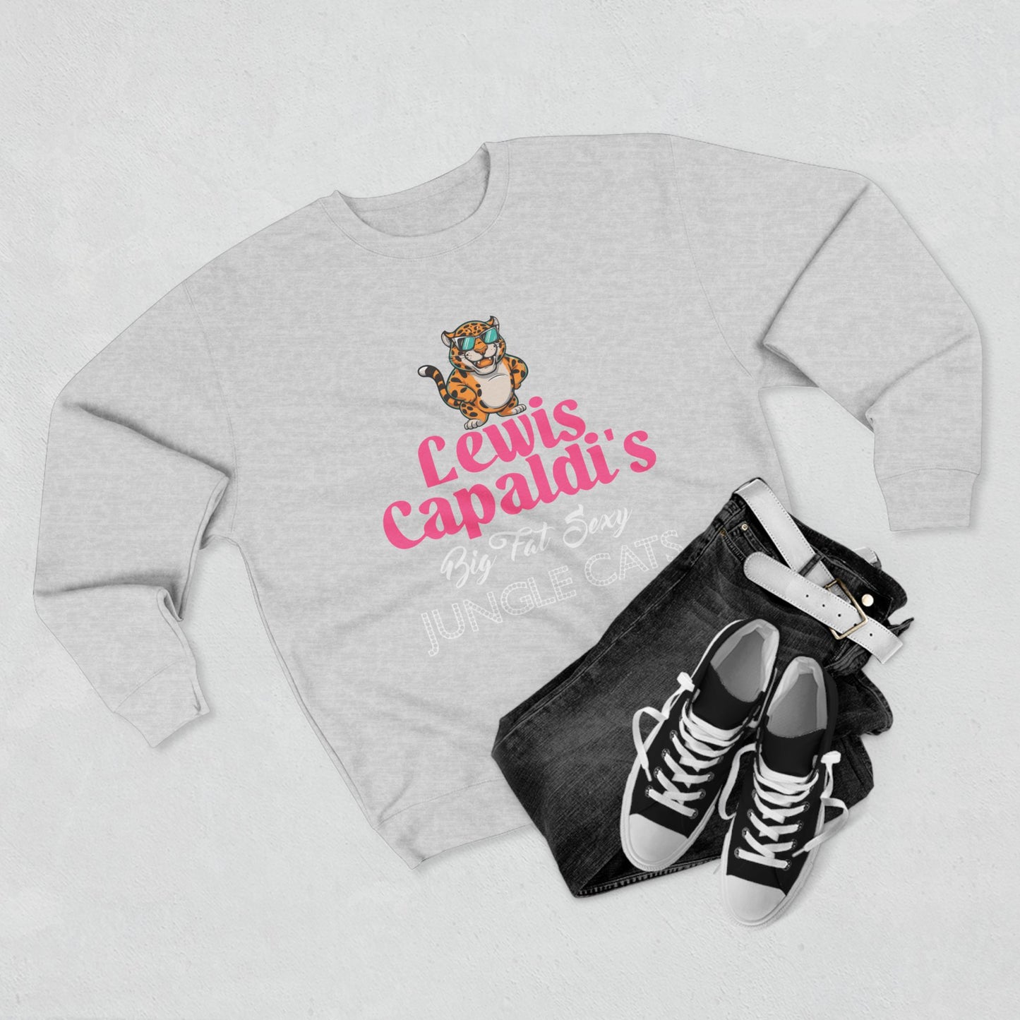 Lewis Capaldi Unisex Crewneck Sweatshirt - Big Fat Sexy Jungle Cats