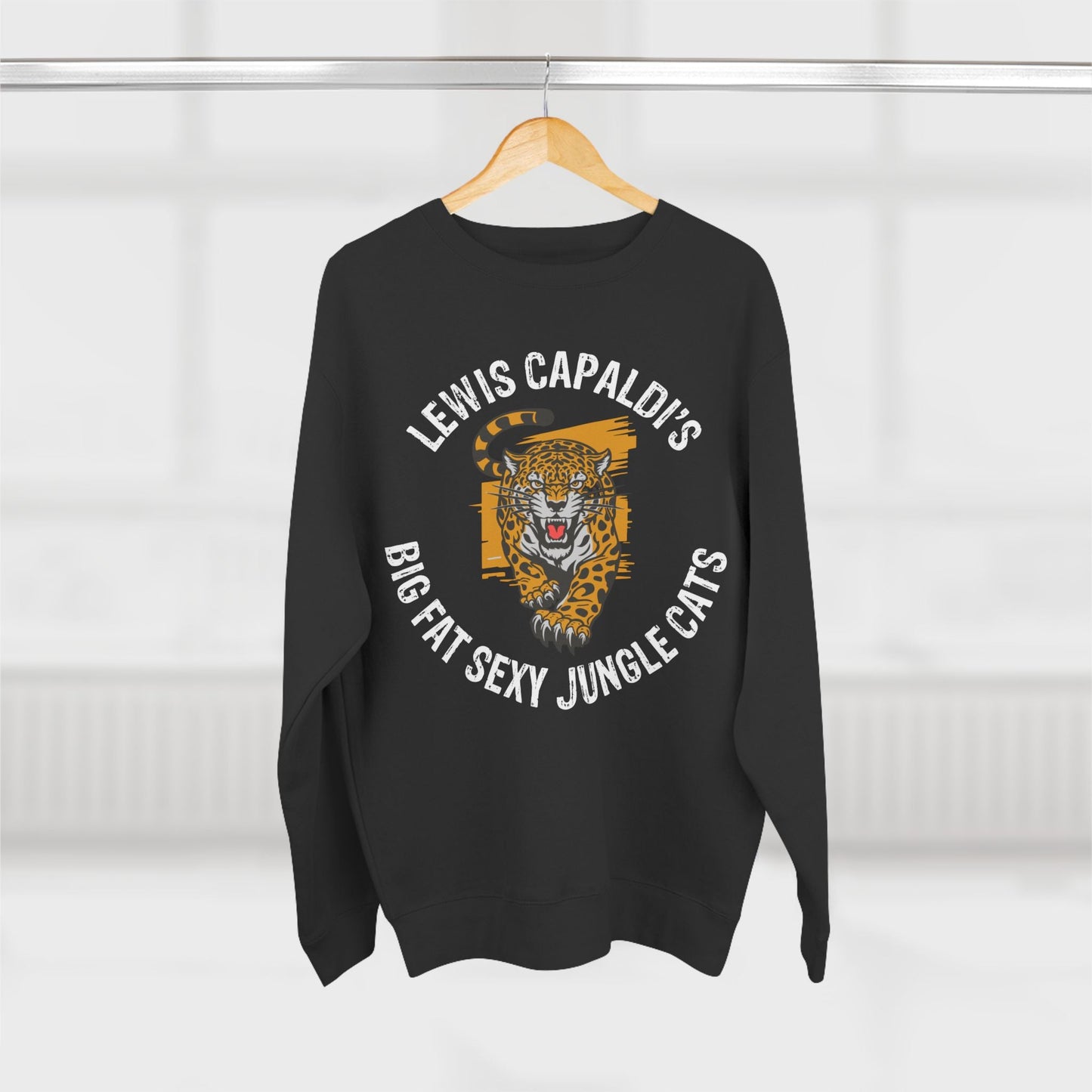 Lewis Capaldi Unisex Crewneck Sweatshirt - Big Fat Sexy Jungle Cats