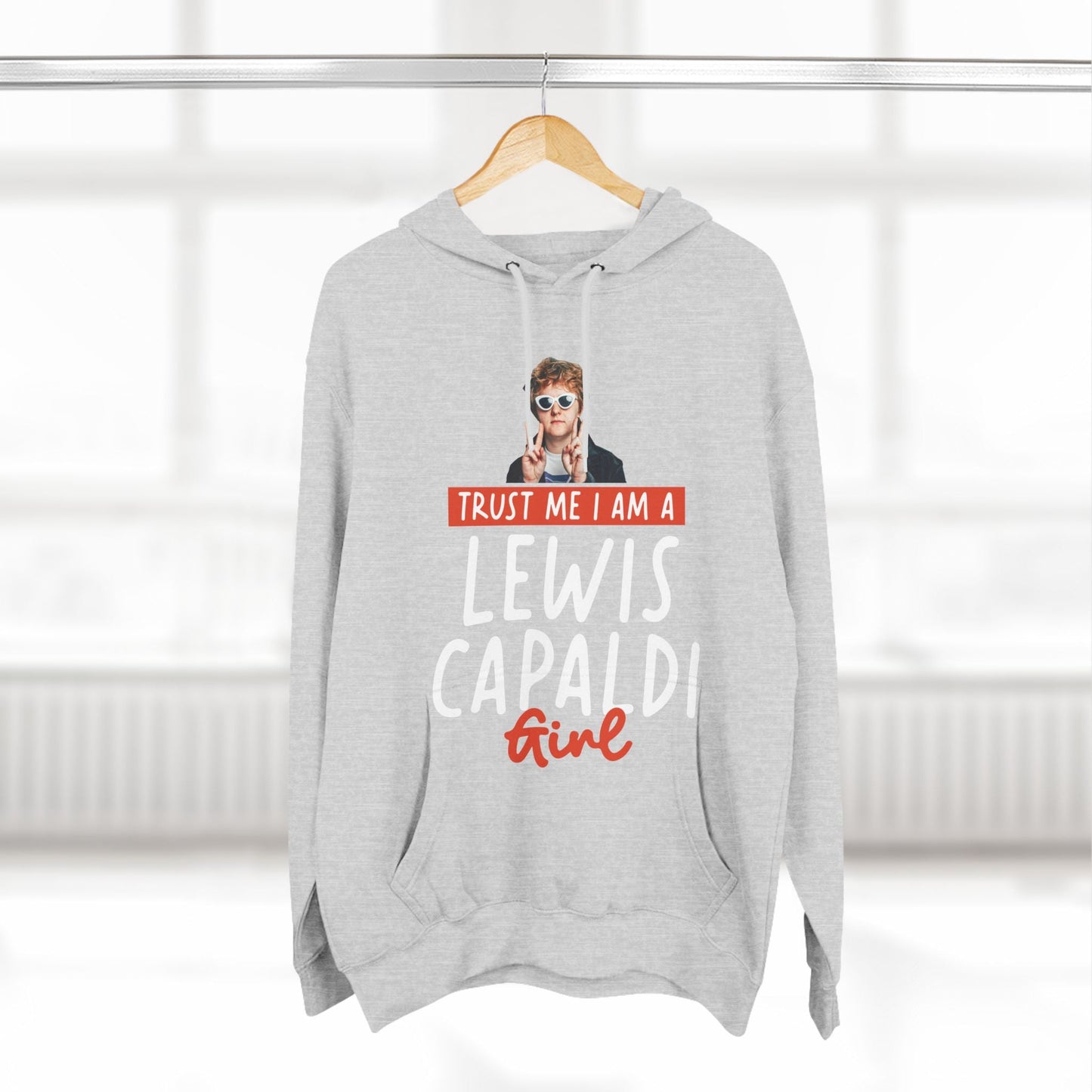 Lewis Capaldi Three-Panel Fleece Hoodie - Trust me I am a Lewis Capaldi girl