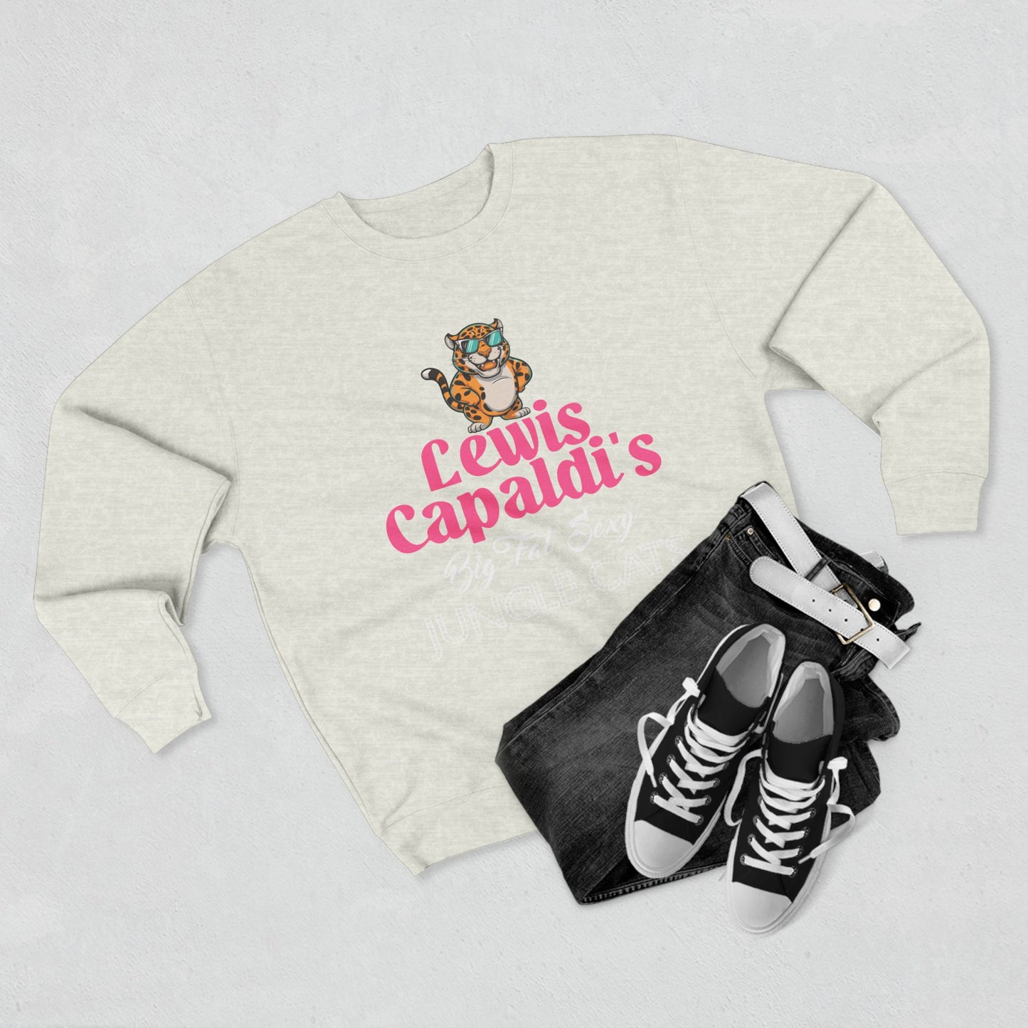 Lewis Capaldi Unisex Crewneck Sweatshirt - Big Fat Sexy Jungle Cats