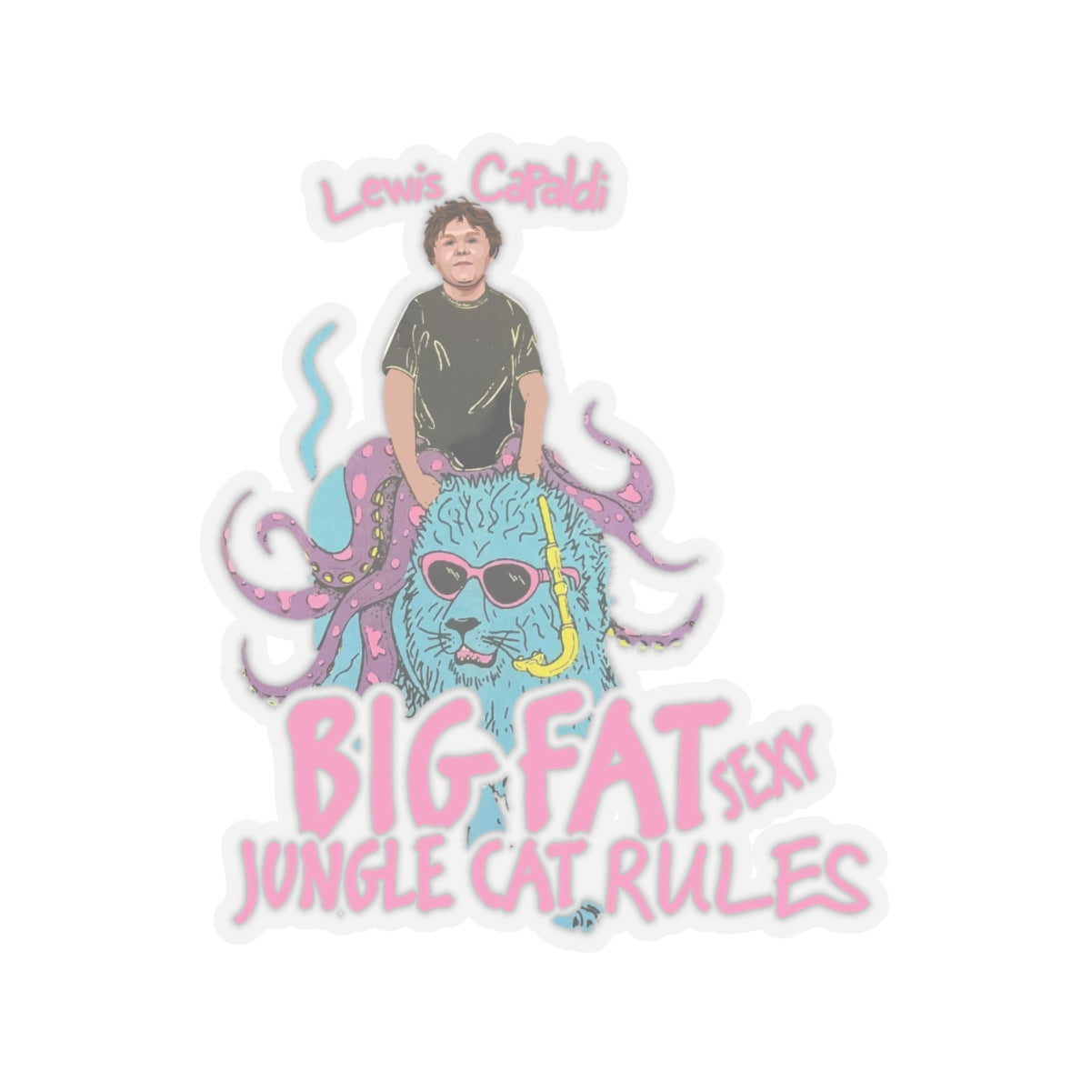 Lewis Capaldi Kiss-Cut Stickers - Big Fat Sexy Jungle Cats