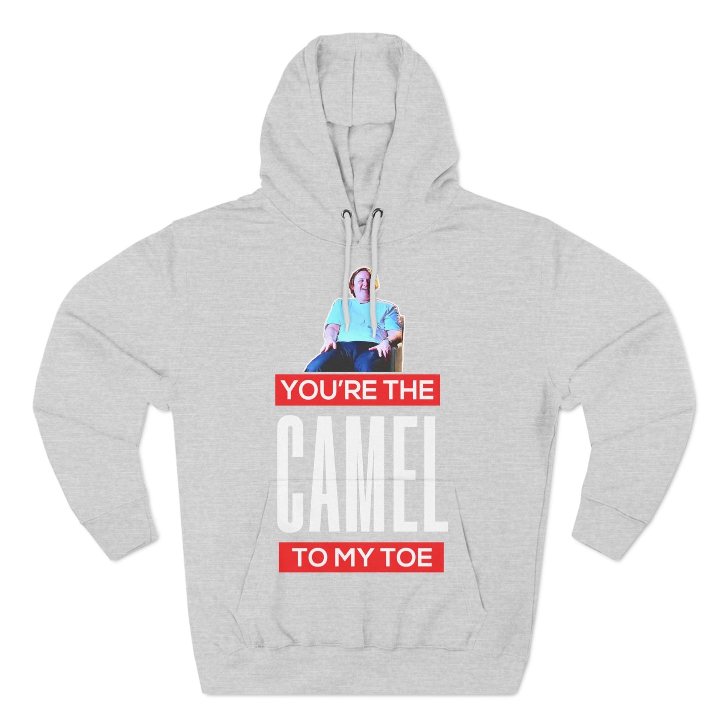 Lewis Capaldi Three-Panel Fleece Hoodie  - You're the camel to my toe