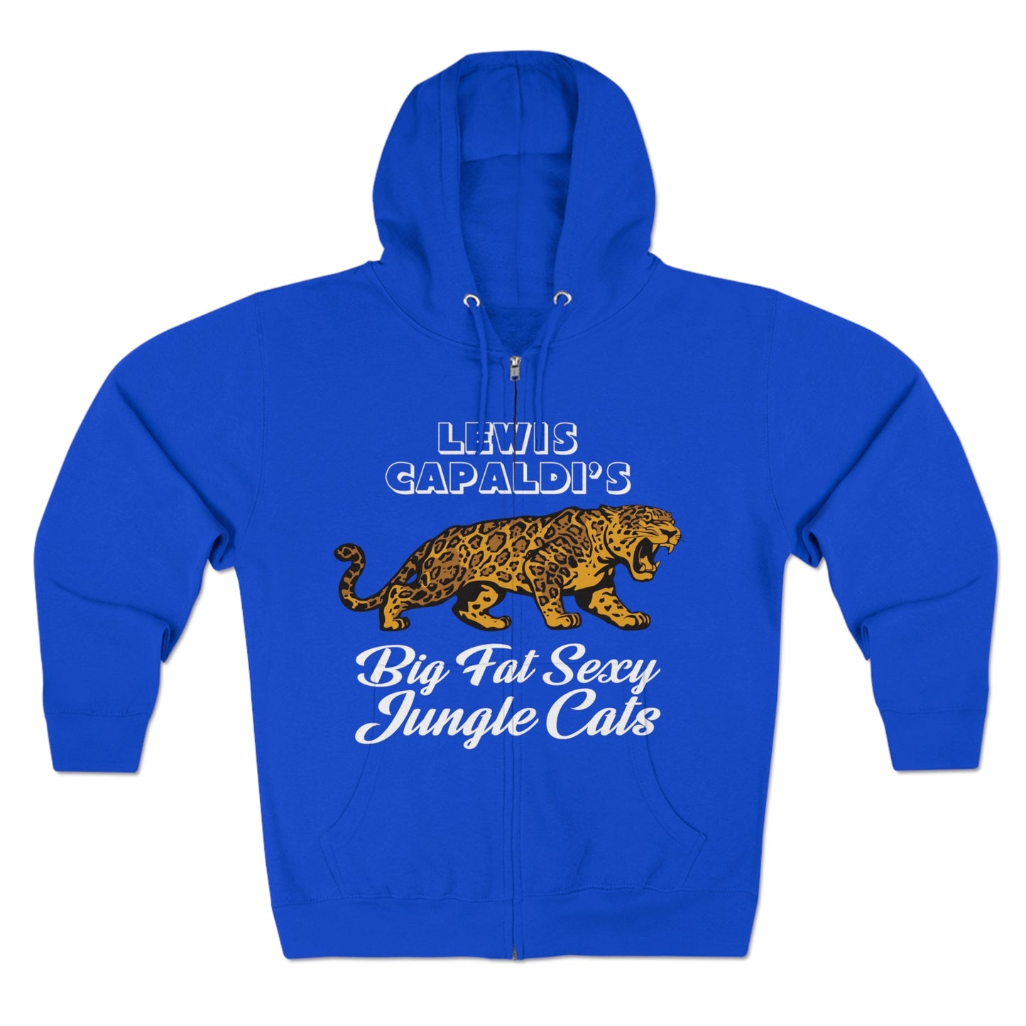 Lewis Capaldi Unisex Zip Hoodie - Big Fat Sexy Jungle Cats