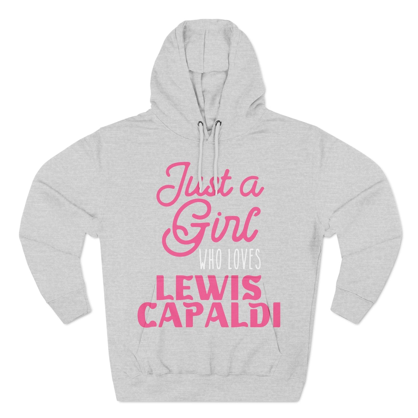 Lewis Capaldi Three-Panel Fleece Hoodie - Just a girl who loves Lewis Capaldi