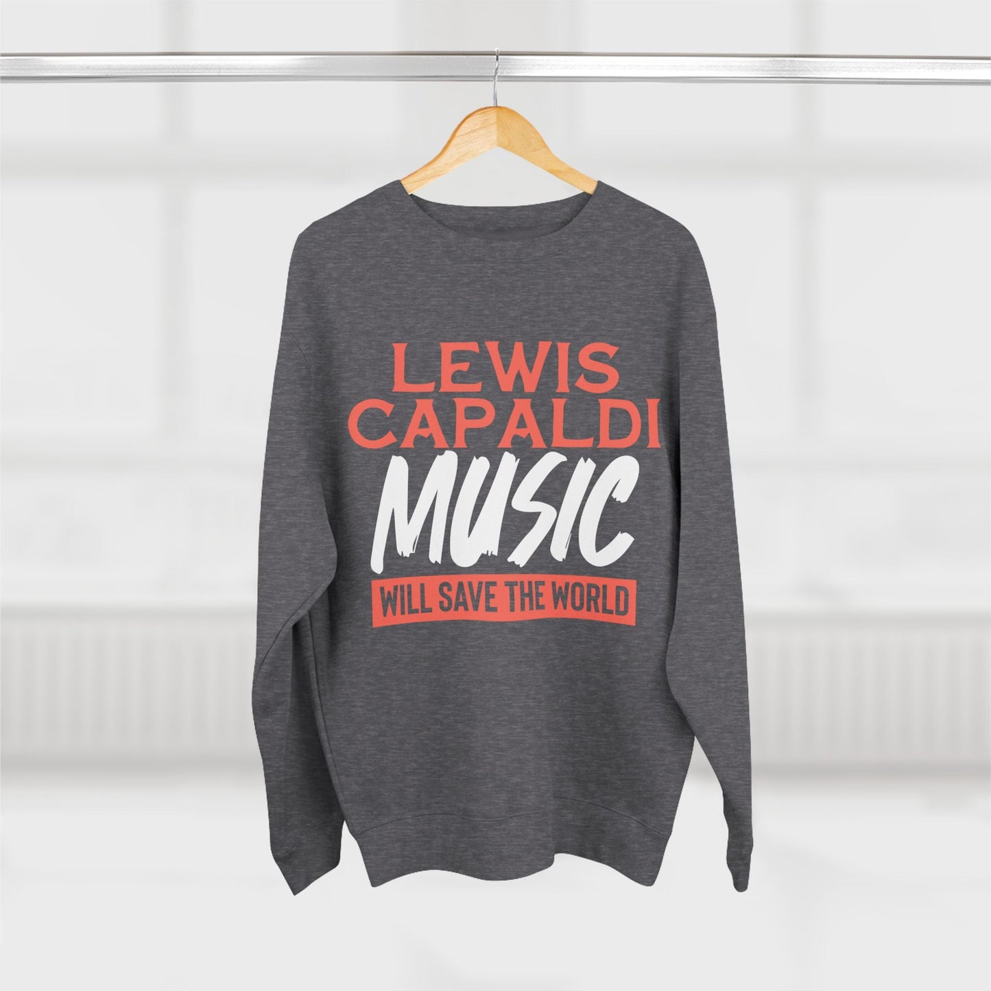 Lewis Capaldi Unisex Crewneck Sweatshirt - Lewis Capaldi music will save the world