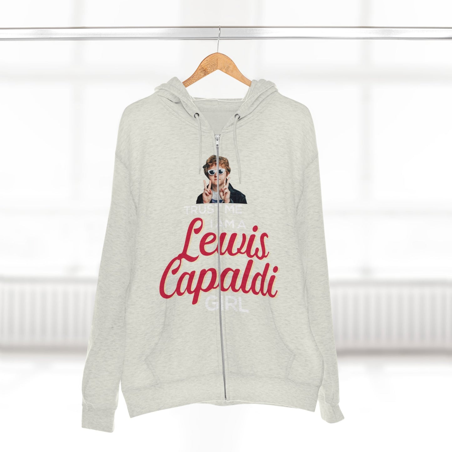 Lewis Capaldi Unisex Zip Hoodie - Trust me I am a Lewis Capaldi Girl