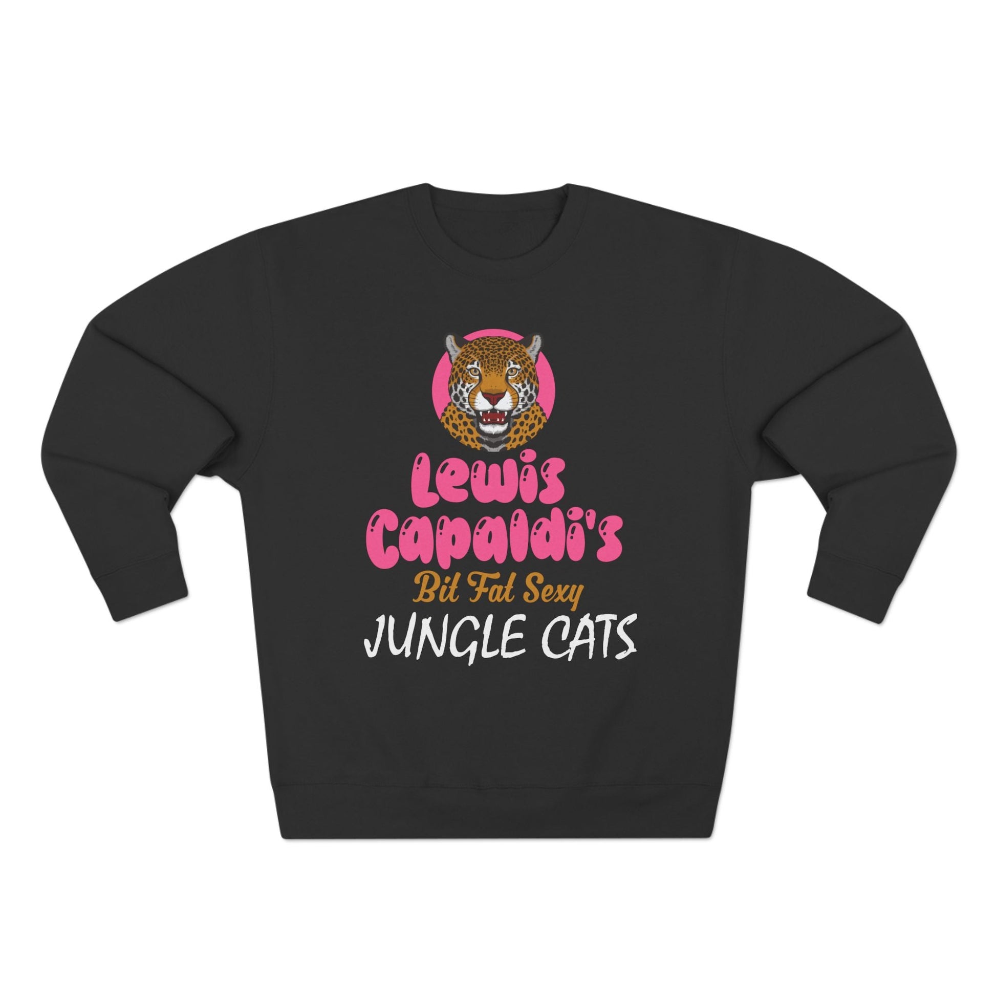 Lewis Capaldi Unisex Crewneck Sweatshirt - Big Fat Sexy Jungle Cats - Black / S - Sweatshirt