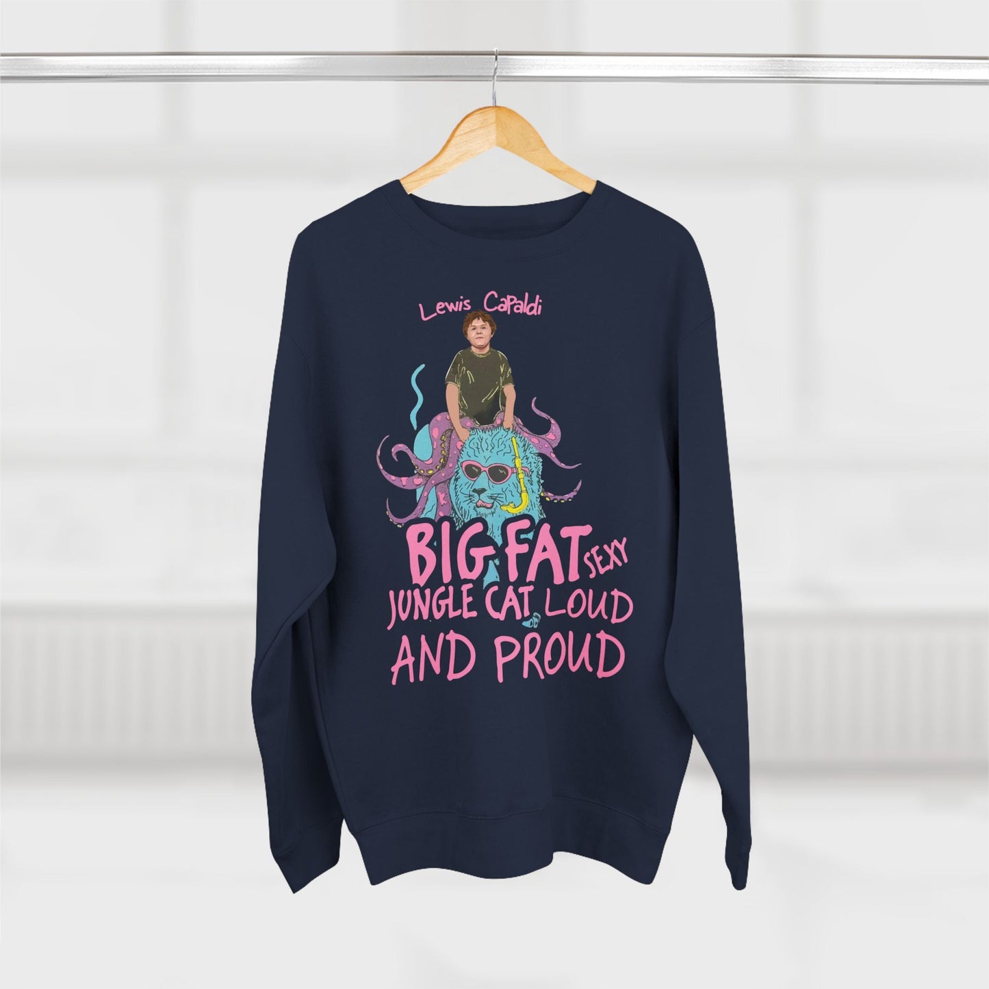 Lewis Capaldi Unisex Crewneck Sweatshirt - Big Fat Sexy Jungle Cats