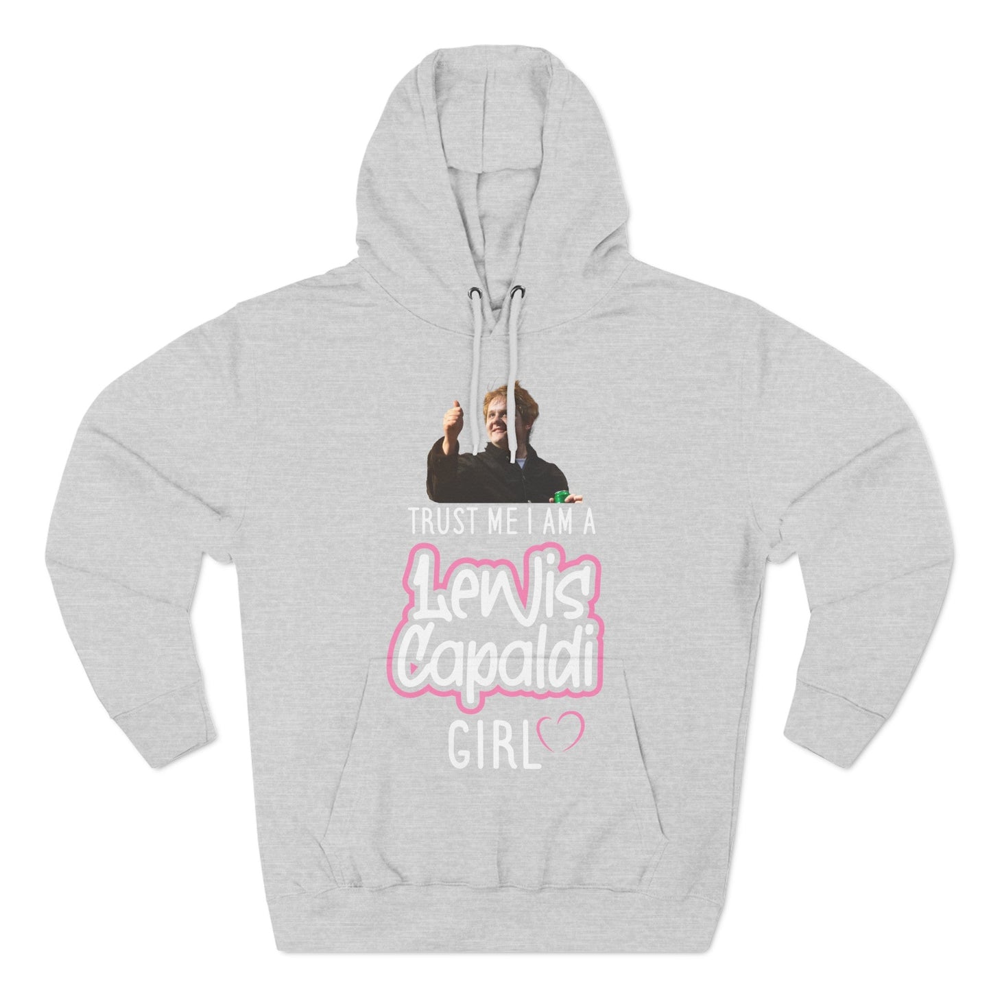 Lewis Capaldi Three-Panel Fleece Hoodie - Trust me I am a Lewis Capaldi girl