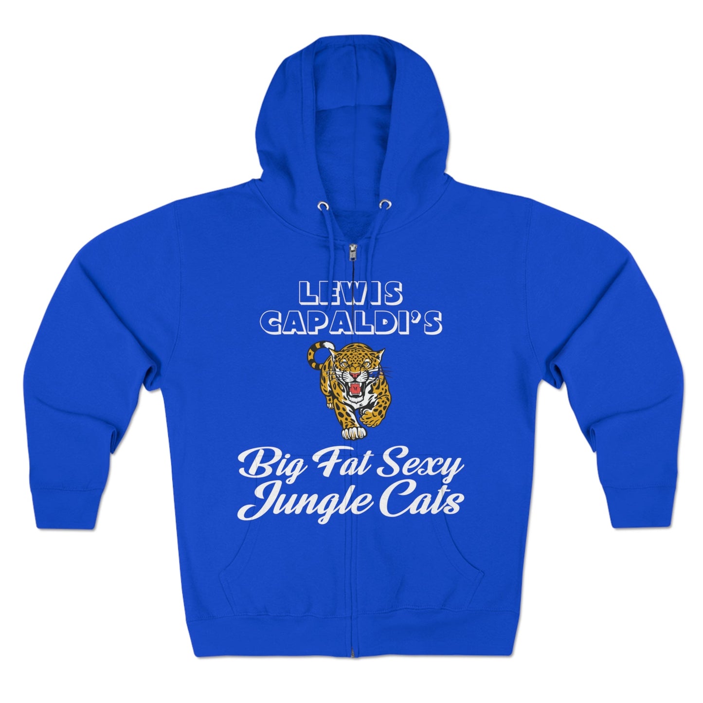 Lewis Capaldi Unisex Zip Hoodie - Big Fat Sexy Jungle Cats