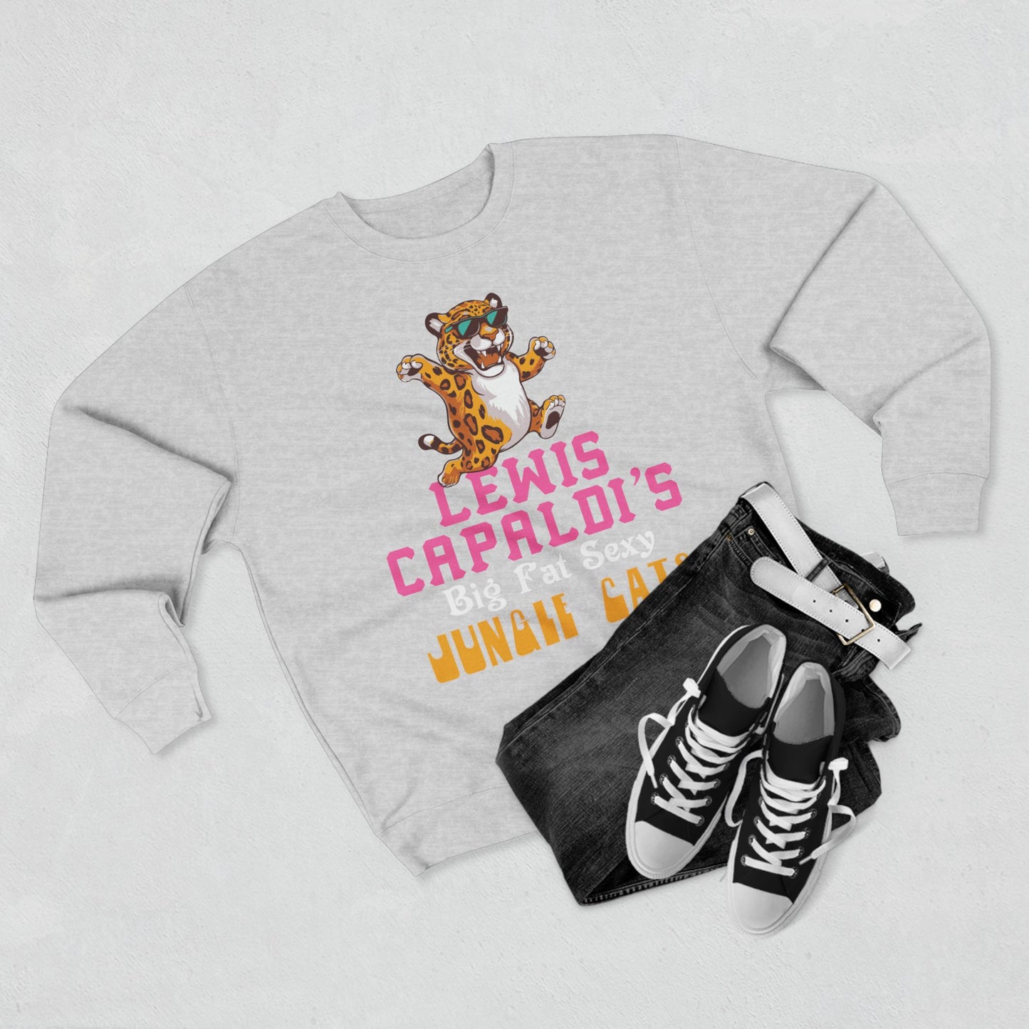 Lewis Capaldi Unisex Crewneck Sweatshirt - Big Fat Sexy Jungle Cats