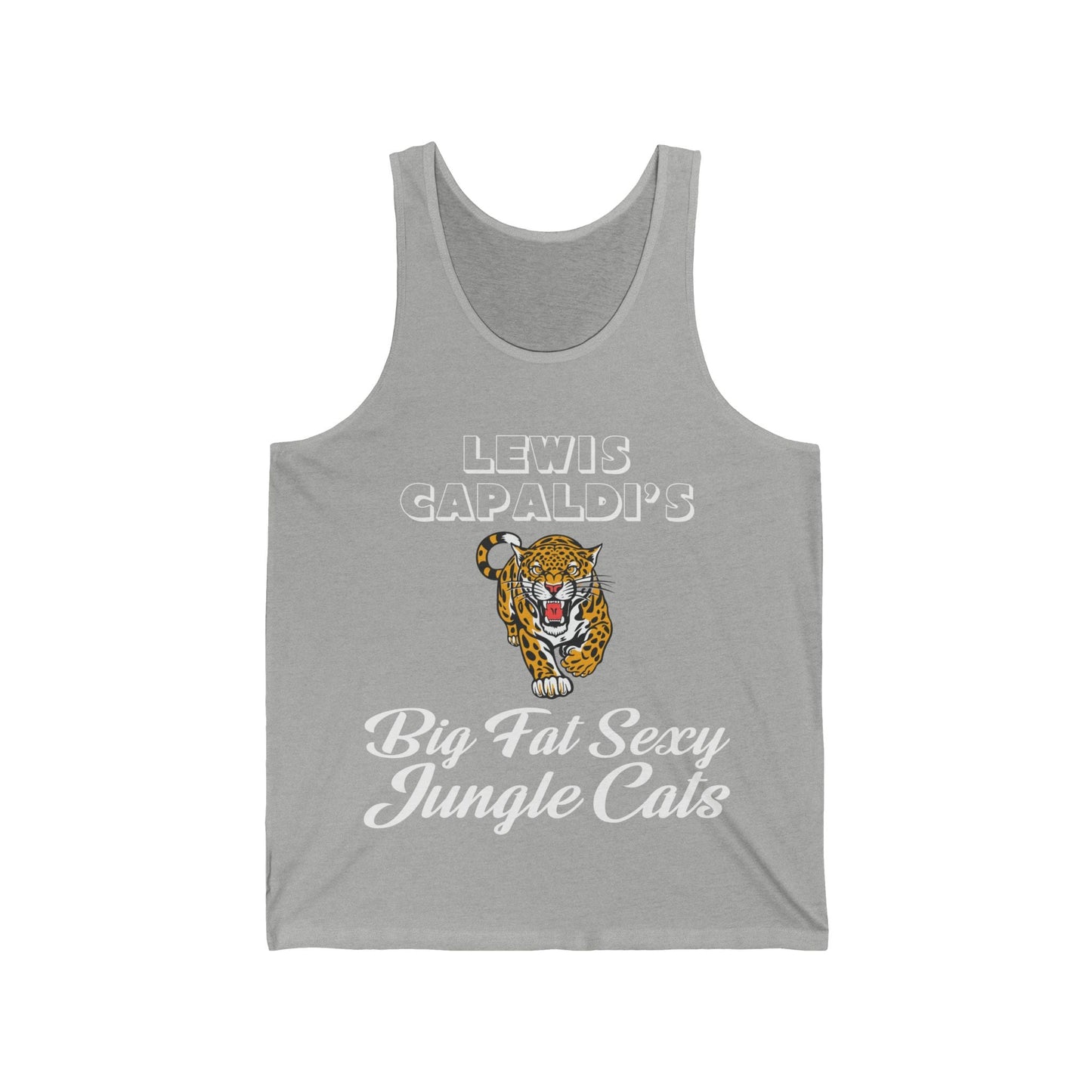 Lewis Capaldi Unisex Jersey Tank Top - Big Fat Sexy jungle cats