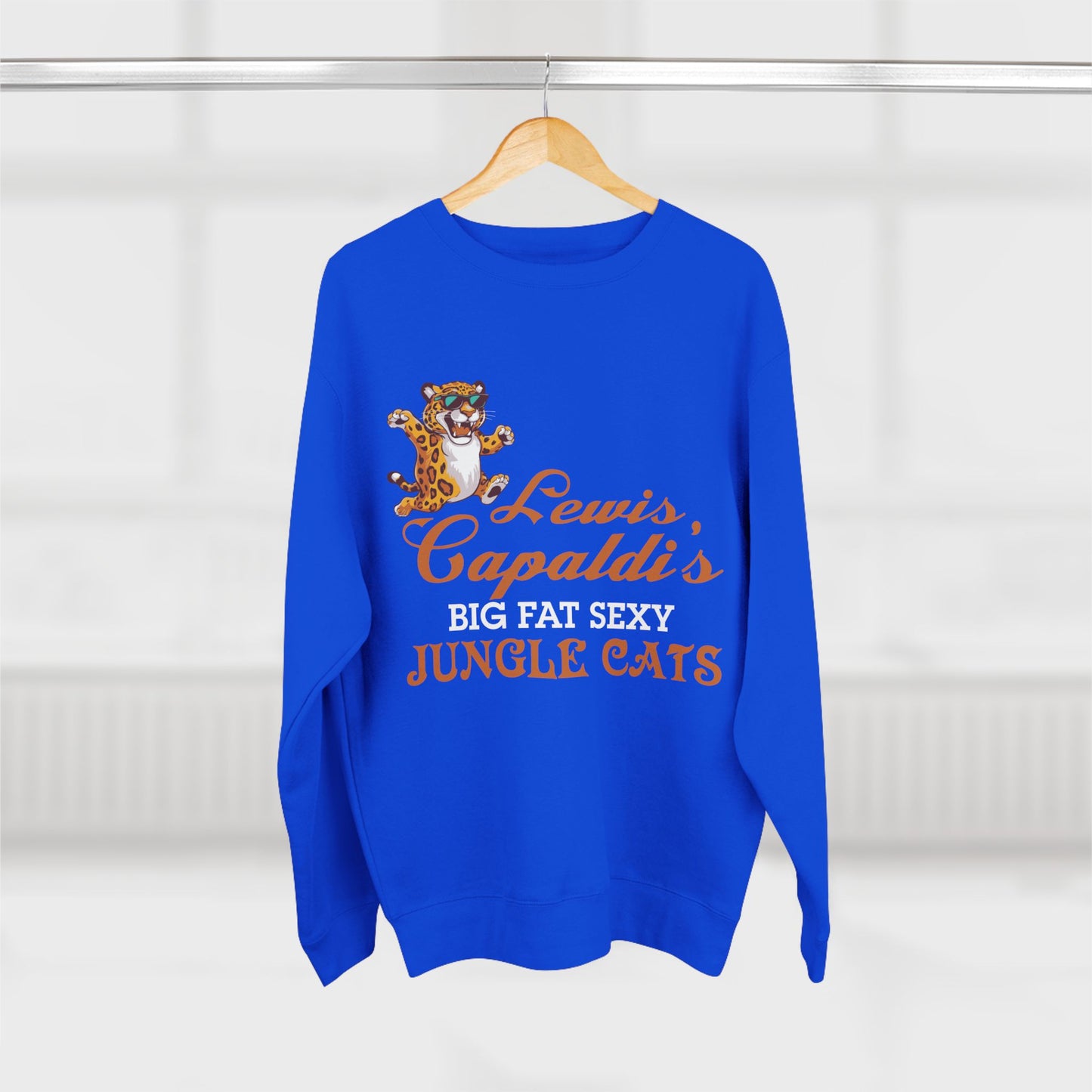 Lewis Capaldi Unisex Crewneck Sweatshirt - Big Fat Sexy Jungle Cats