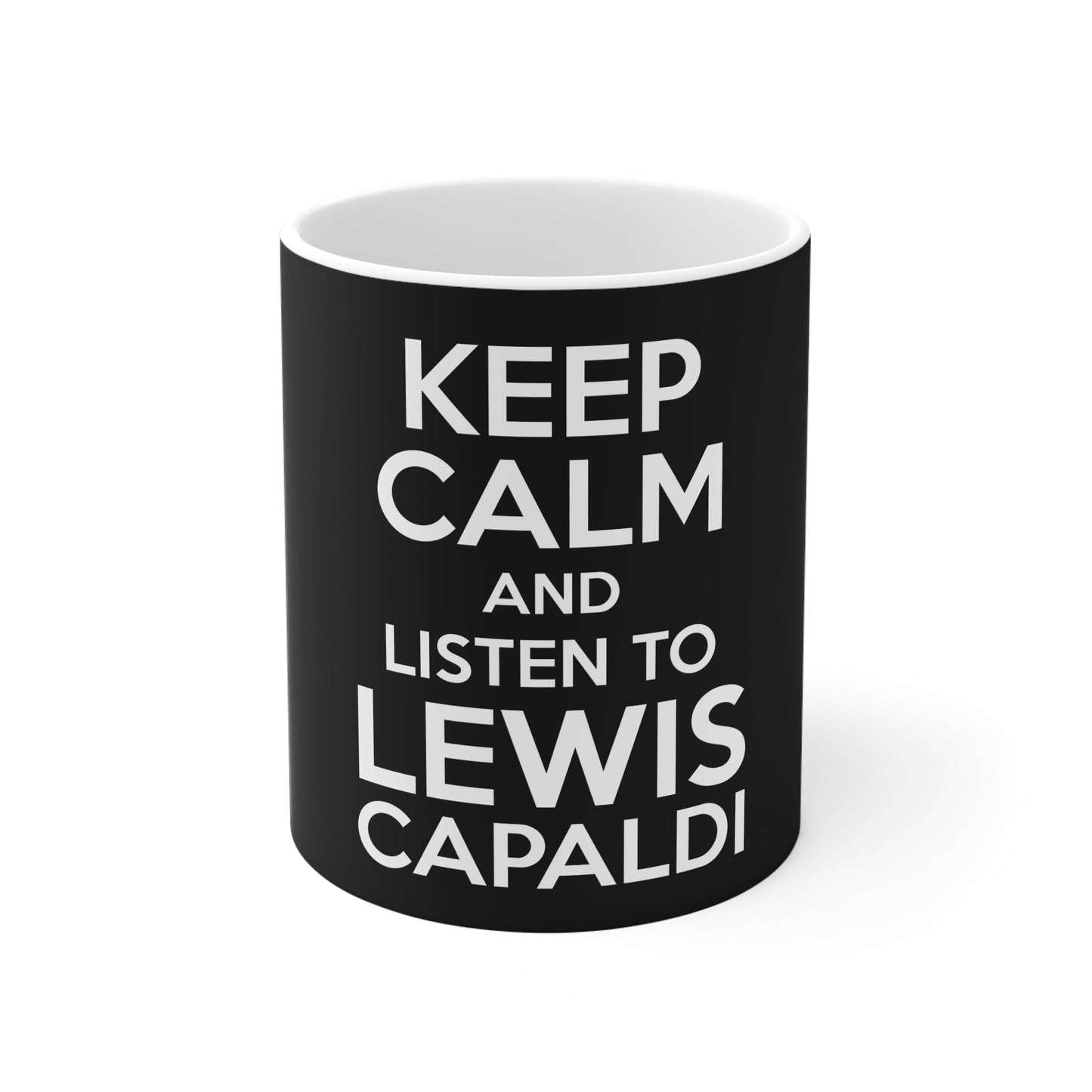 Lewis Capaldi Mug - Keep calm and listen to Lewis Capaldi