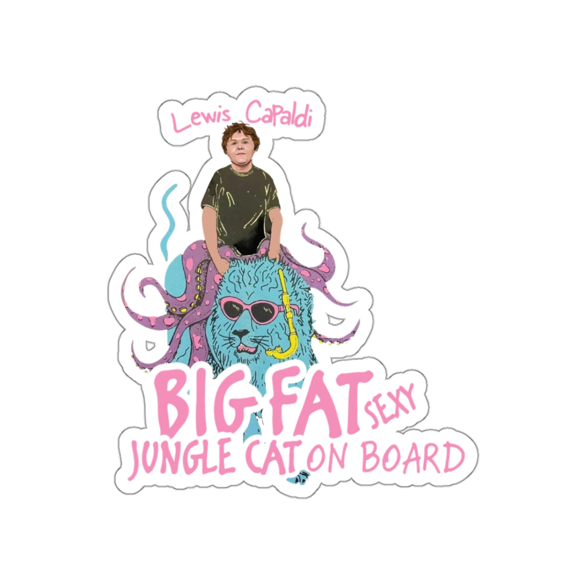 Lewis Capaldi Kiss-Cut Stickers - Big Fat Sexy Jungle Cats