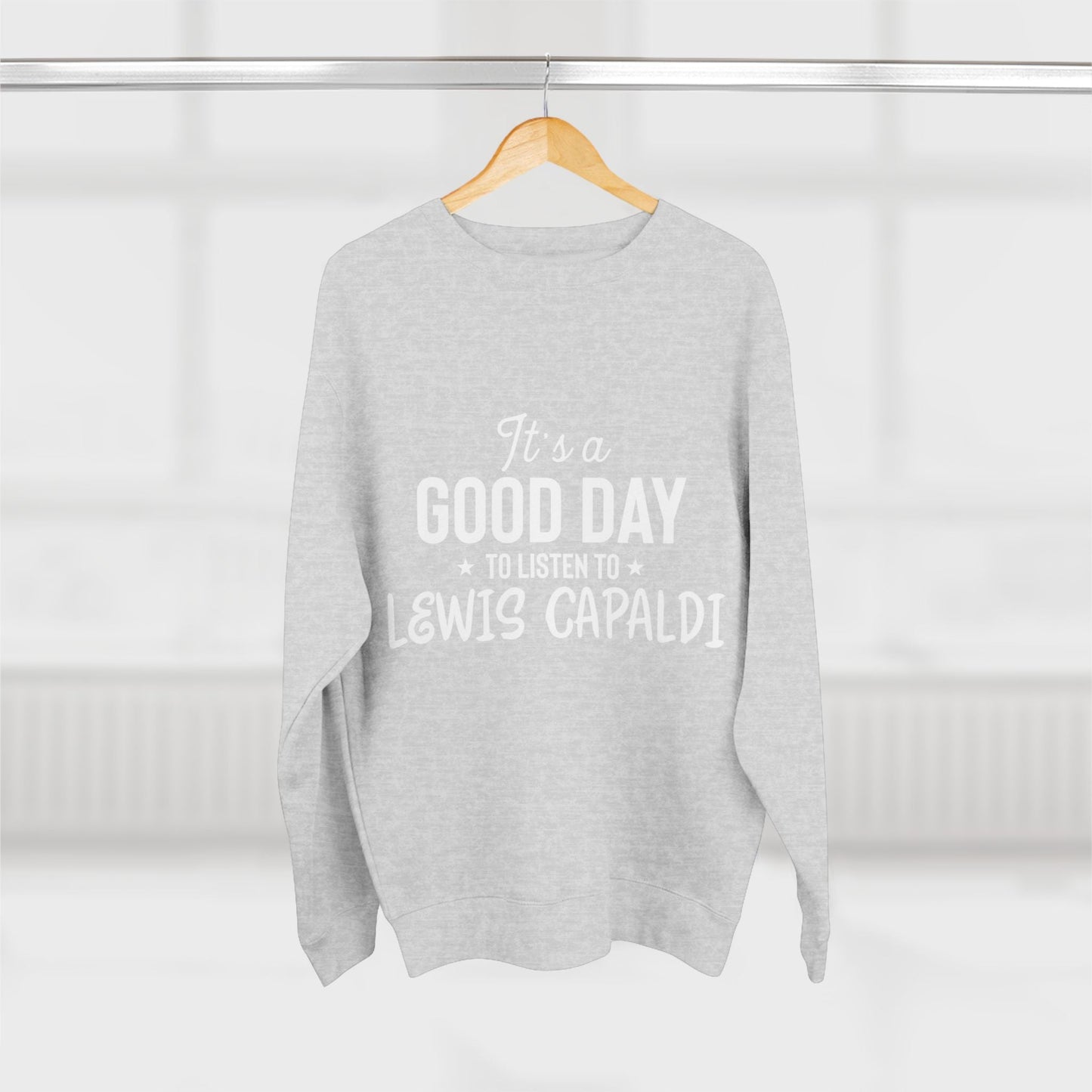 Lewis Capaldi Unisex Crewneck Sweatshirt - It's a good day to listen to Lewis Capaldi