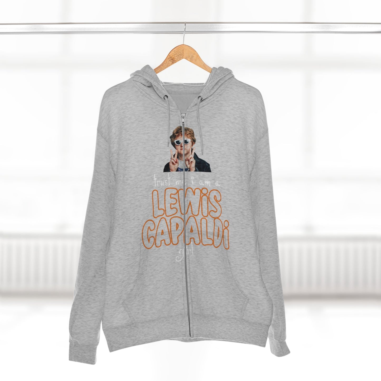 Lewis Capaldi Unisex Zip Hoodie - Trust me I am a Lewis Capaldi Girl