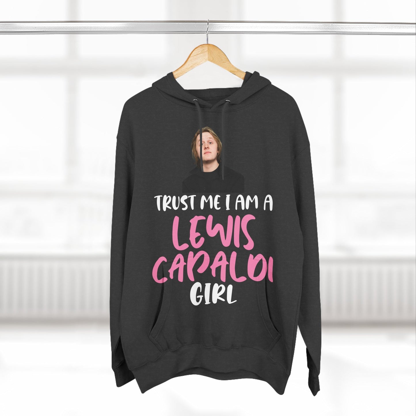 Lewis Capaldi Three-Panel Fleece Hoodie - Trust me I am a Lewis Capaldi girl