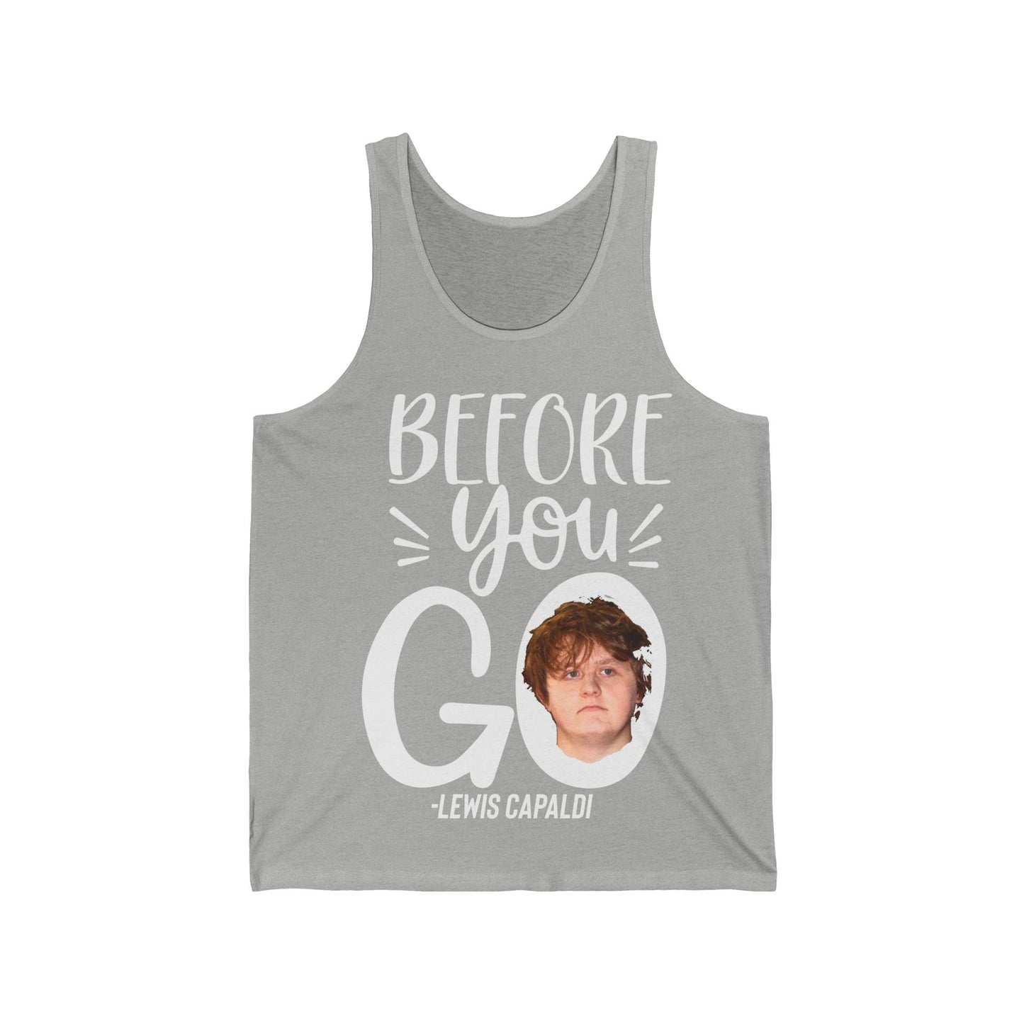 Lewis Capaldi Unisex Jersey Tank Top - Before you go