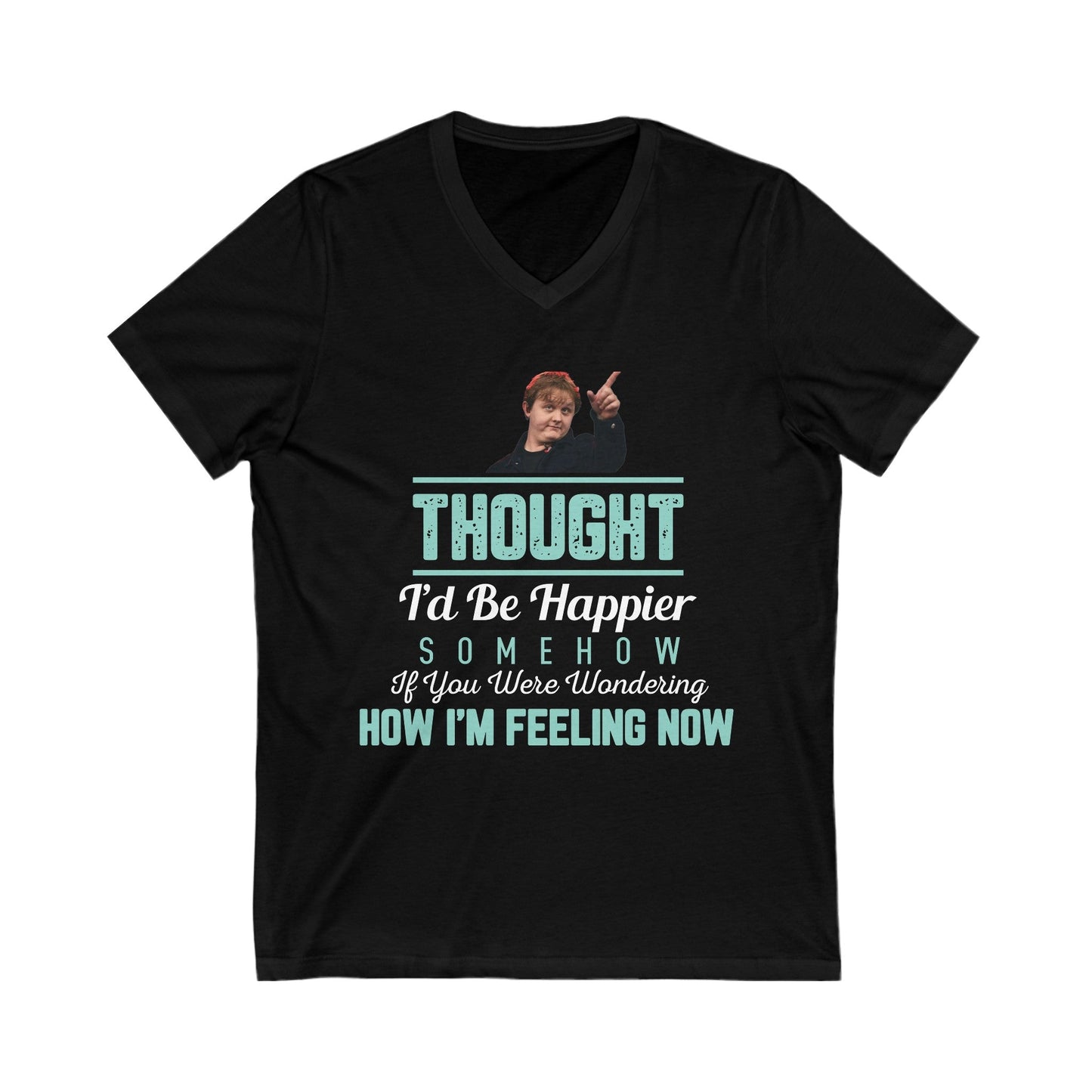 Lewis Capaldi Unisex Jersey Short Sleeve V-Neck Tee - Thought I'd be happier